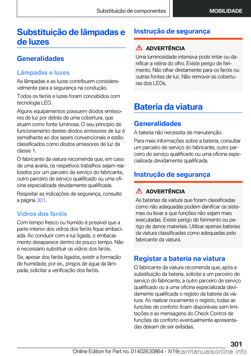 BMW 4 SERIES GRAN COUPE 2020  Manual do condutor (in Portuguese) �S�u�b�s�t�i�t�u�i�