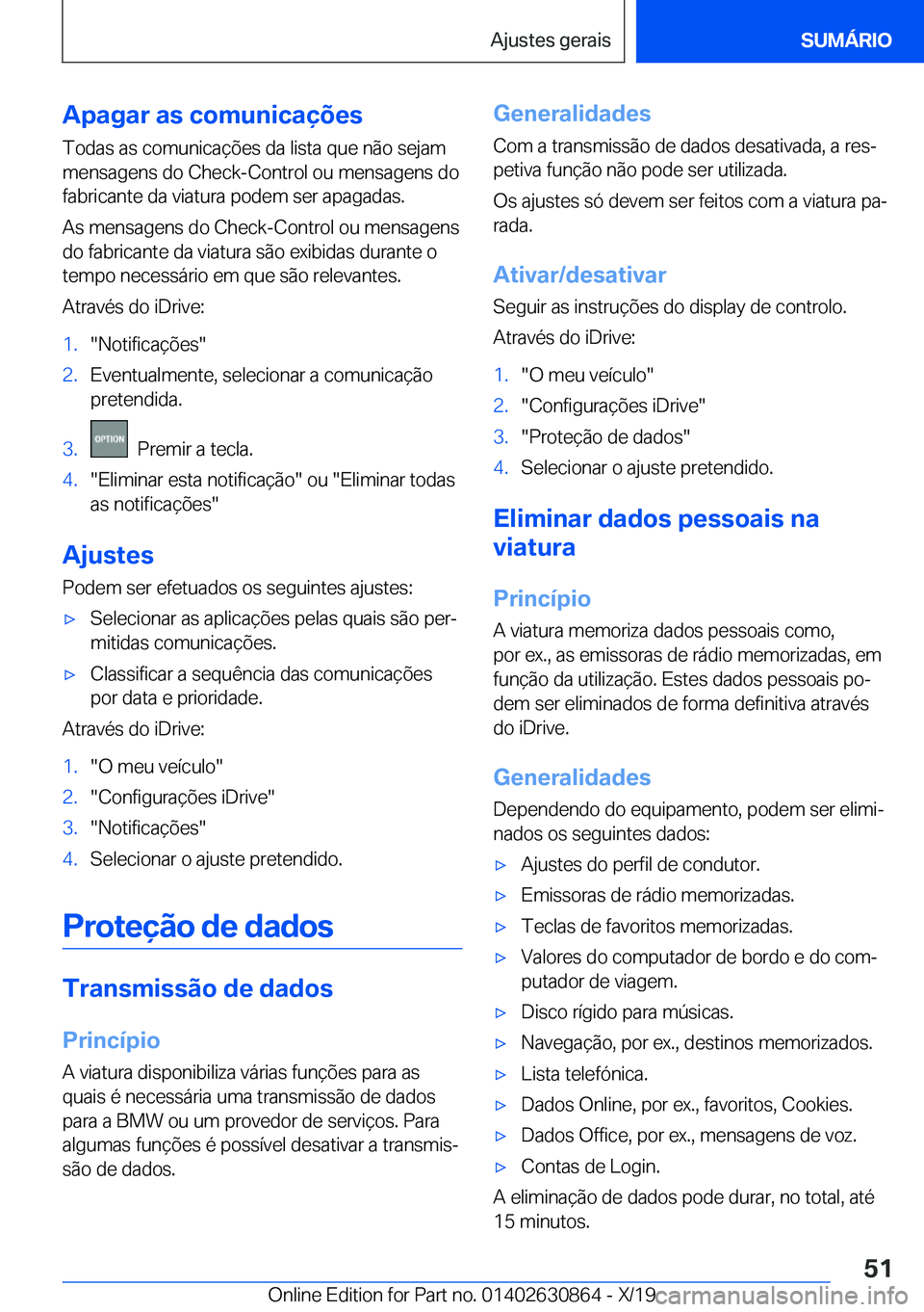 BMW 4 SERIES GRAN COUPE 2020  Manual do condutor (in Portuguese) �A�p�a�g�a�r��a�s��c�o�m�u�n�i�c�a�