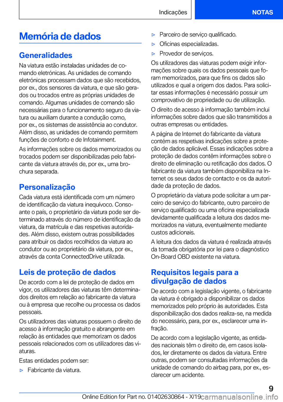 BMW 4 SERIES GRAN COUPE 2020  Manual do condutor (in Portuguese) �M�e�m�