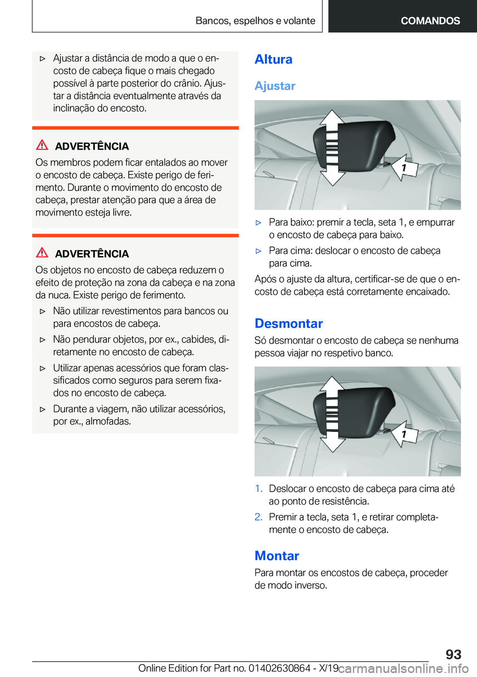 BMW 4 SERIES GRAN COUPE 2020  Manual do condutor (in Portuguese) x�A�j�u�s�t�a�r��a��d�i�s�t�â�n�c�i�a��d�e��m�o�d�o��a��q�u�e��o��e�nª�c�o�s�t�o��d�e��c�a�b�e�