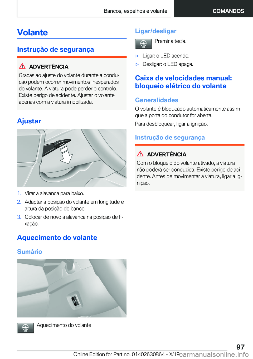BMW 4 SERIES GRAN COUPE 2020  Manual do condutor (in Portuguese) �V�o�l�a�n�t�e
�I�n�s�t�r�u�