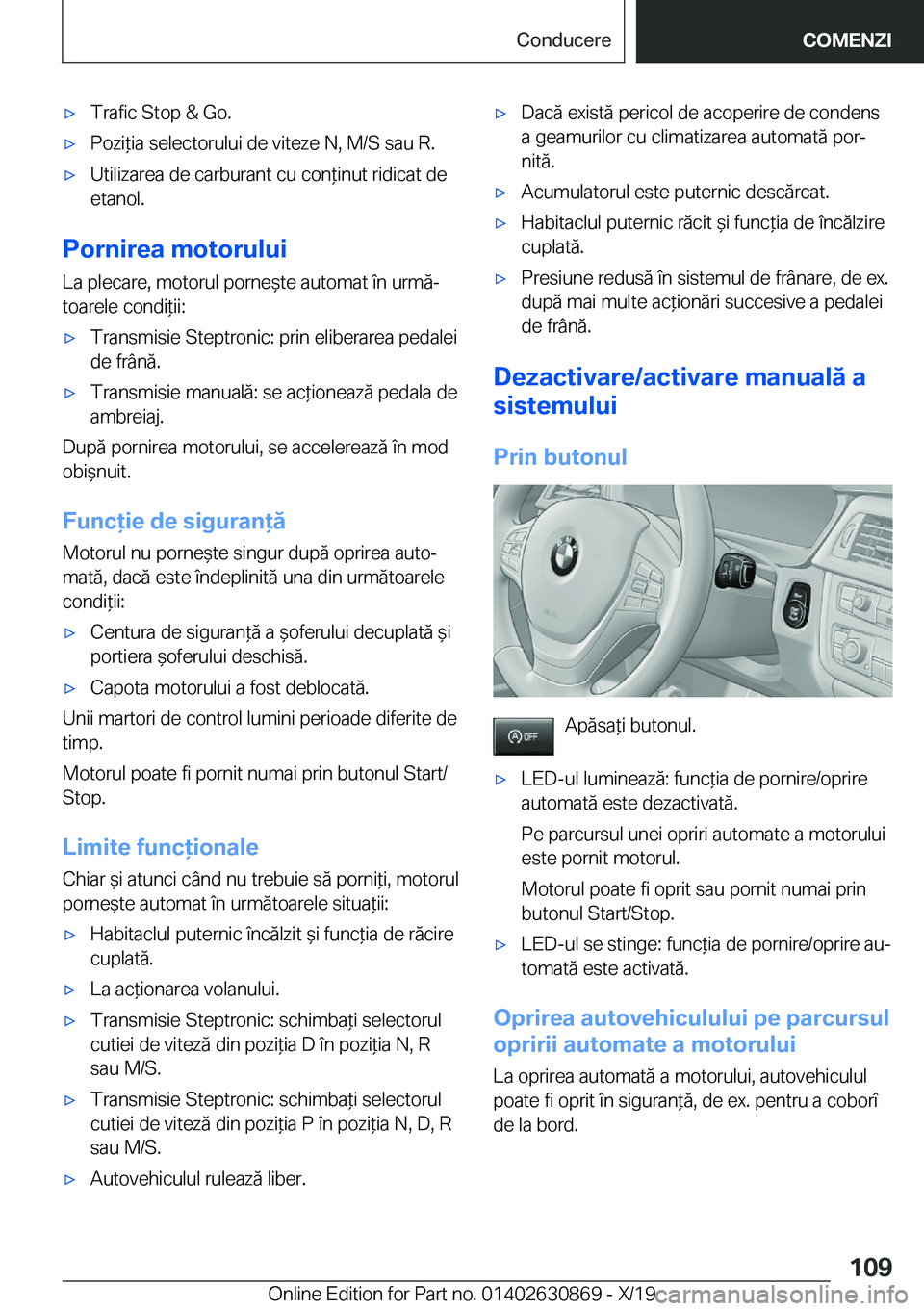 BMW 4 SERIES GRAN COUPE 2020  Ghiduri De Utilizare (in Romanian) 'x�T�r�a�f�i�c��S�t�o�p��&��G�o�.'x�P�o�z�i*�i�a��s�e�l�e�c�t�o�r�u�l�u�i��d�e��v�i�t�e�z�e��N�,��M�/�S��s�a�u��R�.'x�U�t�i�l�i�z�a�r�e�a��d�e��c�a�r�b�u�r�a�n�t��c�u��c�o�n