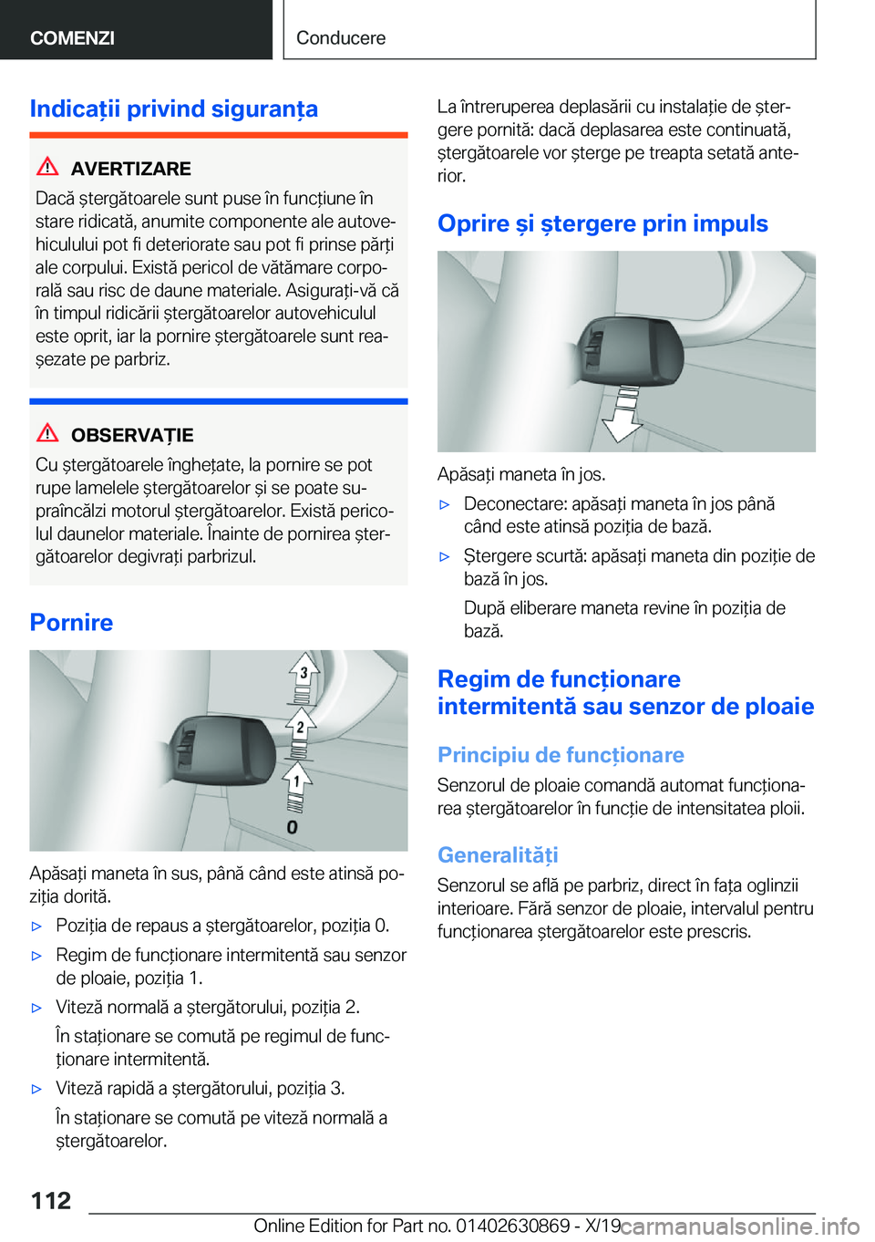 BMW 4 SERIES GRAN COUPE 2020  Ghiduri De Utilizare (in Romanian) �I�n�d�i�c�a�i�i��p�r�i�v�i�n�d��s�i�g�u�r�a�n�a
�A�V�E�R�T�I�;�A�R�E
�D�a�c�