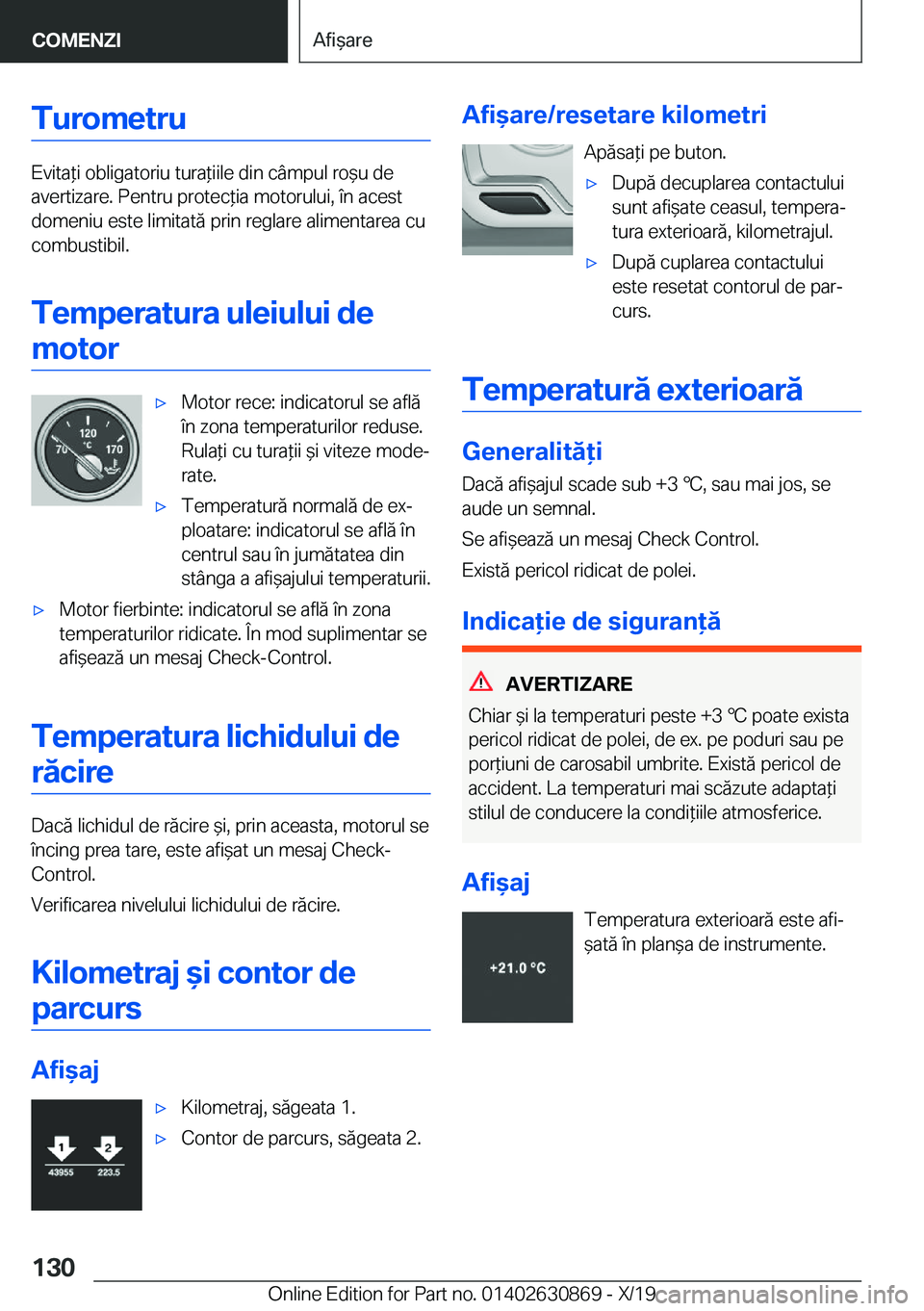 BMW 4 SERIES GRAN COUPE 2020  Ghiduri De Utilizare (in Romanian) �T�u�r�o�m�e�t�r�u
�E�v�i�t�a*�i��o�b�l�i�g�a�t�o�r�i�u��t�u�r�a*�i�i�l�e��d�i�n��c�