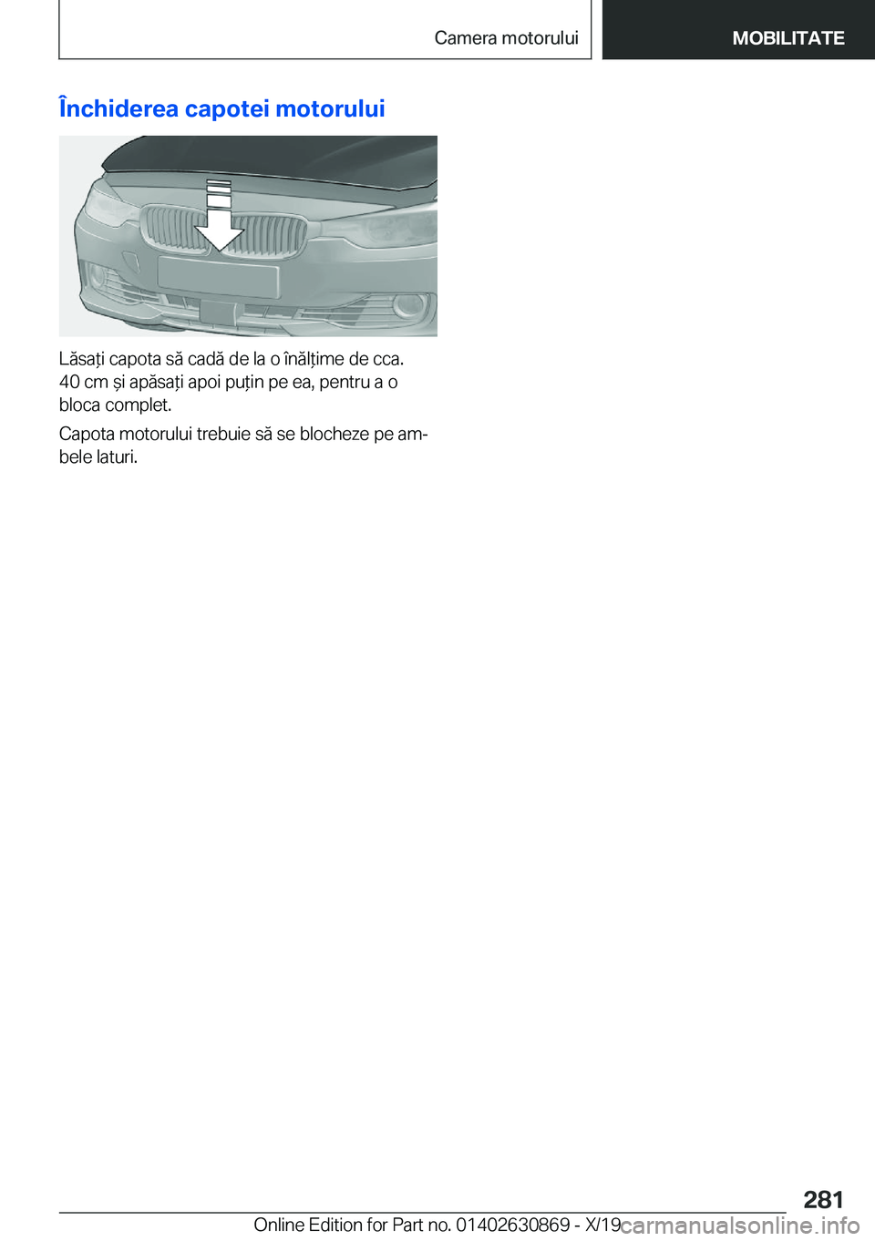 BMW 4 SERIES GRAN COUPE 2020  Ghiduri De Utilizare (in Romanian) �