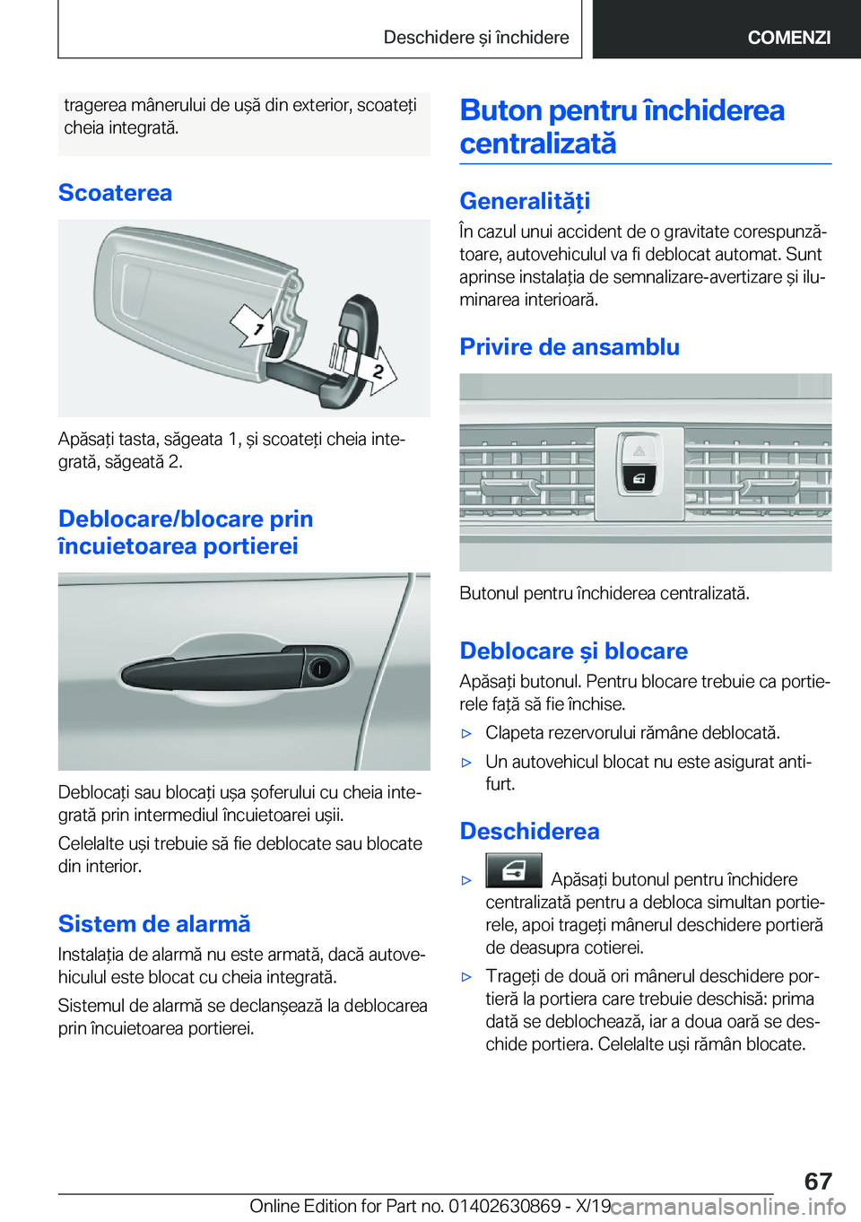 BMW 4 SERIES GRAN COUPE 2020  Ghiduri De Utilizare (in Romanian) �t�r�a�g�e�r�e�a��m�