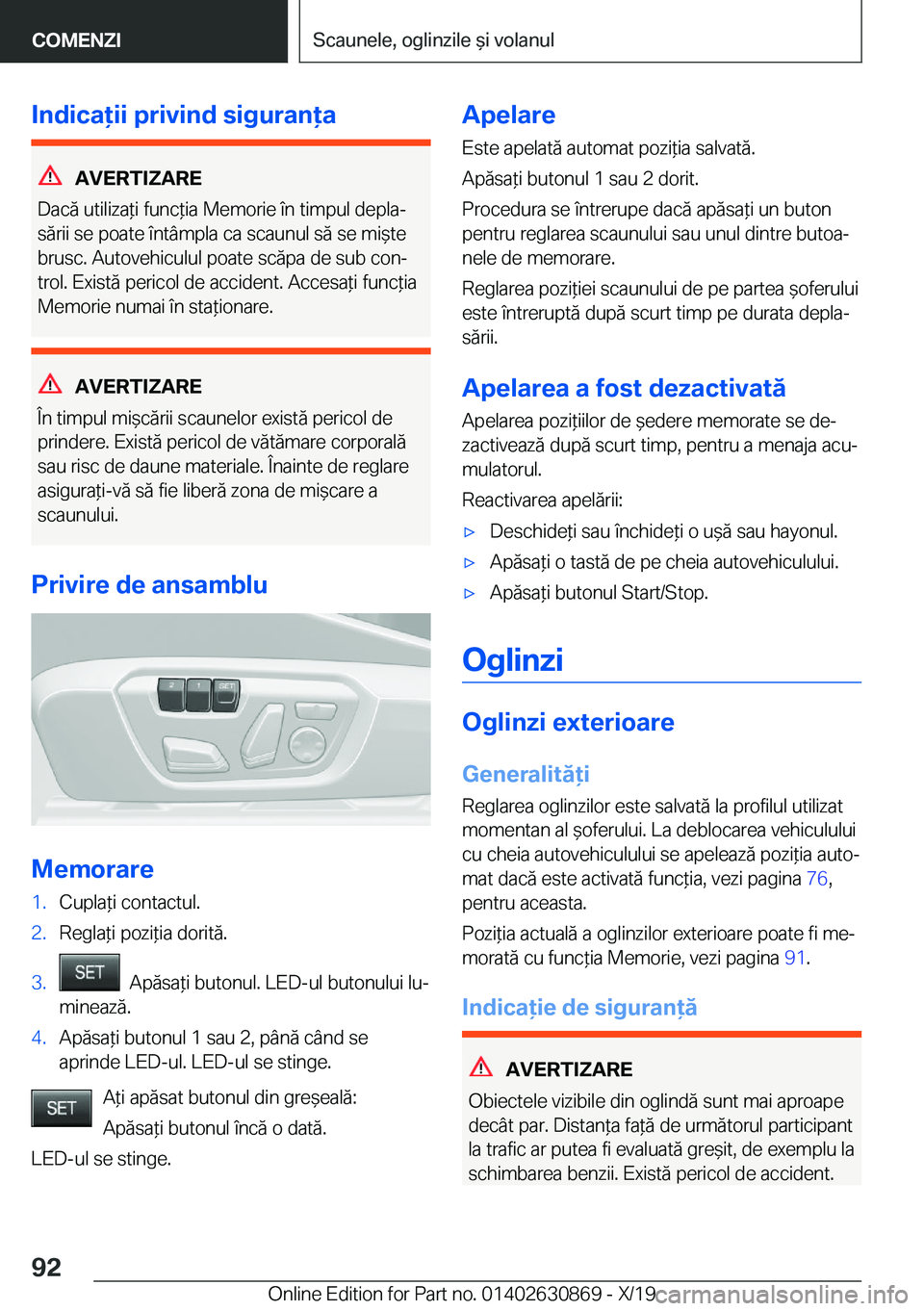 BMW 4 SERIES GRAN COUPE 2020  Ghiduri De Utilizare (in Romanian) �I�n�d�i�c�a�i�i��p�r�i�v�i�n�d��s�i�g�u�r�a�n�a
�A�V�E�R�T�I�;�A�R�E
�D�a�c�