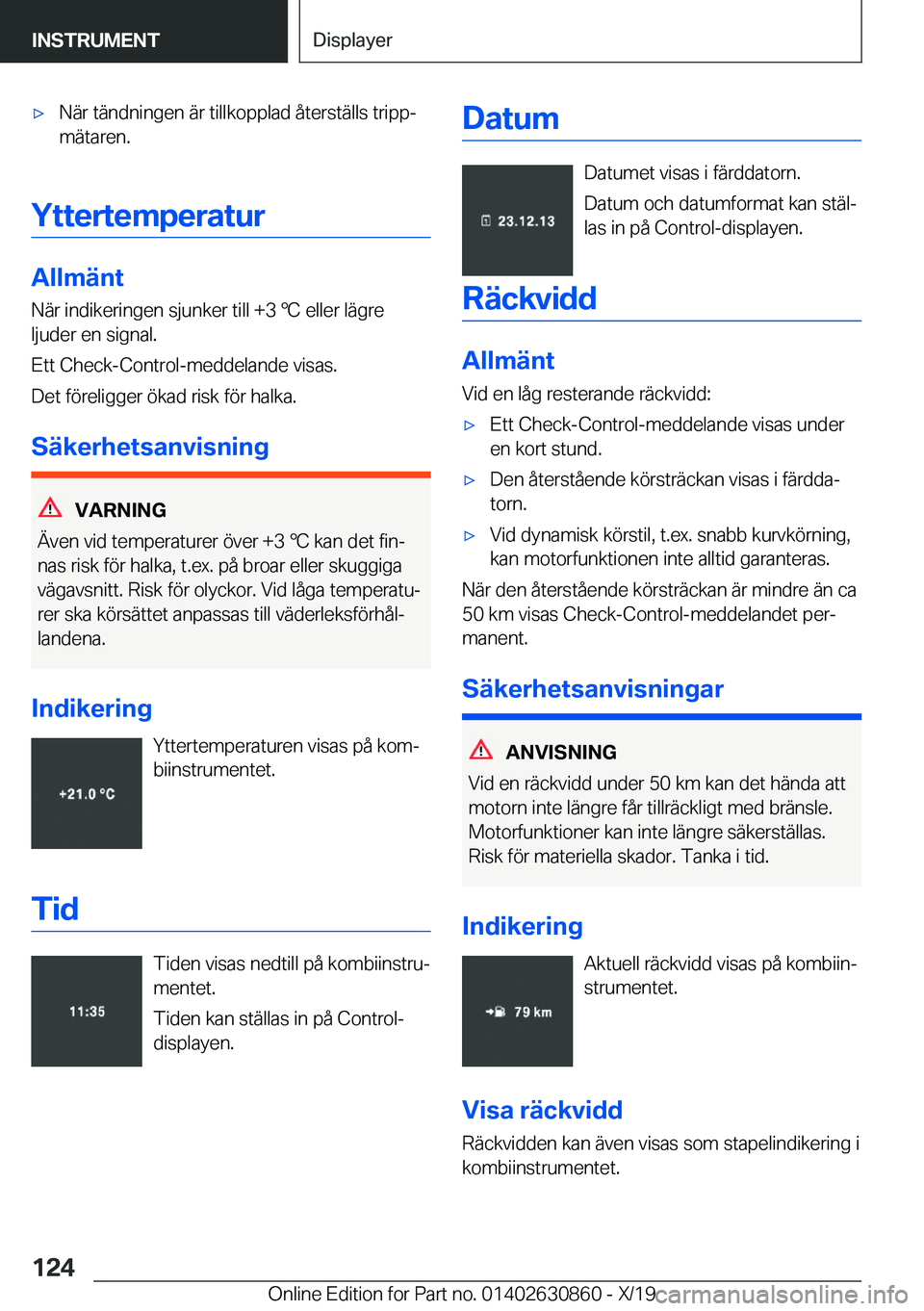 BMW 4 SERIES GRAN COUPE 2020  InstruktionsbÖcker (in Swedish) x�N�ä�r��t�ä�n�d�n�i�n�g�e�n��ä�r��t�i�l�l�k�o�p�p�l�a�d��å�t�e�r�s�t�ä�l�l�s��t�r�i�p�pj
�m�ä�t�a�r�e�n�.
�Y�t�t�e�r�t�e�m�p�e�r�a�t�u�r
�A�l�l�m�ä�n�t
�N�ä�r��i�n�d�i�k�e�r�i�n�g�e�n