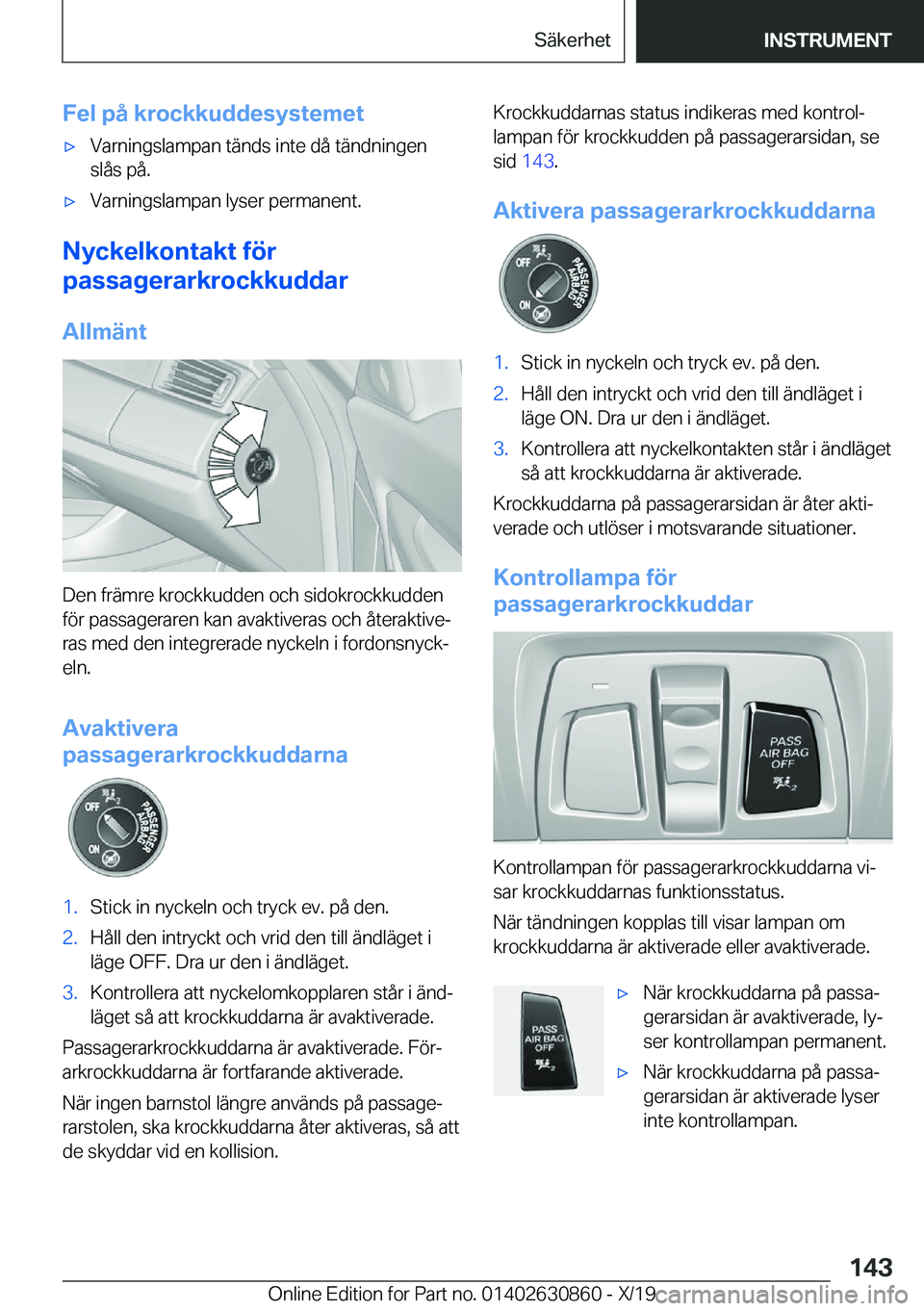 BMW 4 SERIES GRAN COUPE 2020  InstruktionsbÖcker (in Swedish) �F�e�l��p�å��k�r�o�c�k�k�u�d�d�e�s�y�s�t�e�m�e�tx�V�a�r�n�i�n�g�s�l�a�m�p�a�n��t�ä�n�d�s��i�n�t�e��d�å��t�ä�n�d�n�i�n�g�e�n
�s�l�å�s��p�å�.x�V�a�r�n�i�n�g�s�l�a�m�p�a�n��l�y�s�e�r��p�