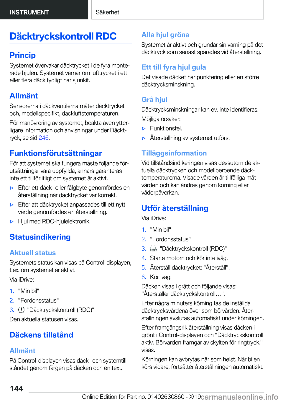 BMW 4 SERIES GRAN COUPE 2020  InstruktionsbÖcker (in Swedish) �D�ä�c�k�t�r�y�c�k�s�k�o�n�t�r�o�l�l��R�D�C
�P�r�i�n�c�i�p�S�y�s�t�e�m�e�t��