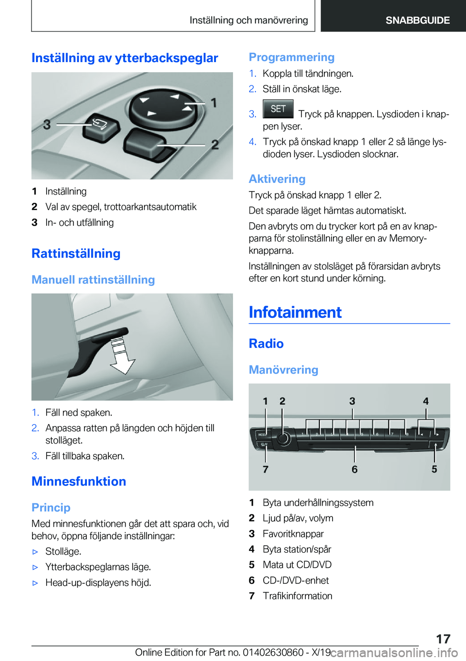 BMW 4 SERIES GRAN COUPE 2020  InstruktionsbÖcker (in Swedish) �I�n�s�t�ä�l�l�n�i�n�g��a�v��y�t�t�e�r�b�a�c�k�s�p�e�g�l�a�r�1�I�n�s�t�ä�l�l�n�i�n�g�2�V�a�l��a�v��s�p�e�g�e�l�,��t�r�o�t�t�o�a�r�k�a�n�t�s�a�u�t�o�m�a�t�i�k�3�I�n�-��o�c�h��u�t�f�ä�l�l�n�i�