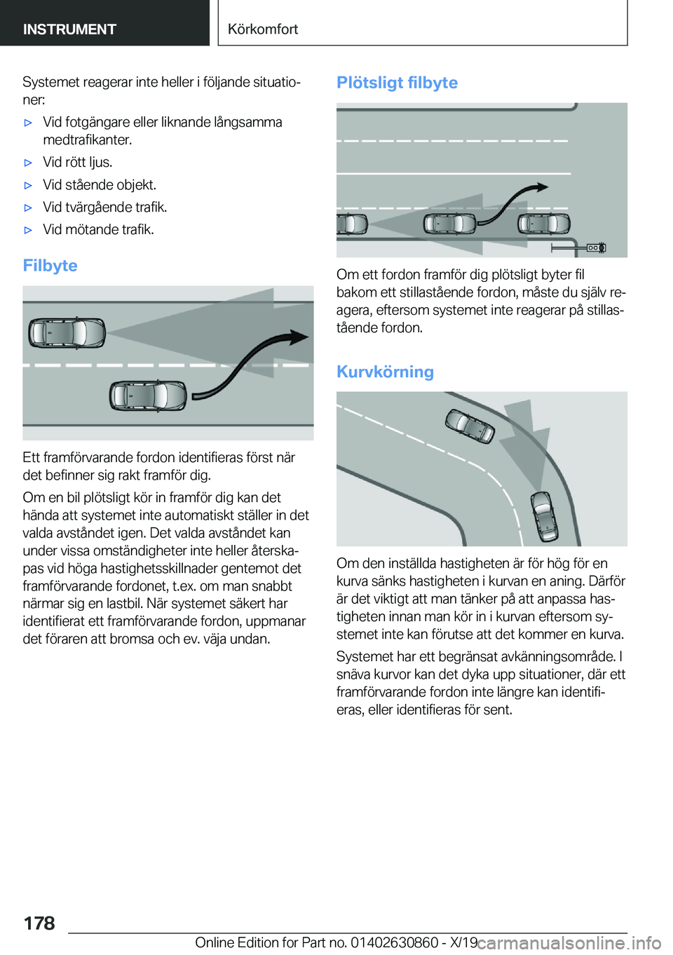 BMW 4 SERIES GRAN COUPE 2020  InstruktionsbÖcker (in Swedish) �S�y�s�t�e�m�e�t��r�e�a�g�e�r�a�r��i�n�t�e��h�e�l�l�e�r��i��f�