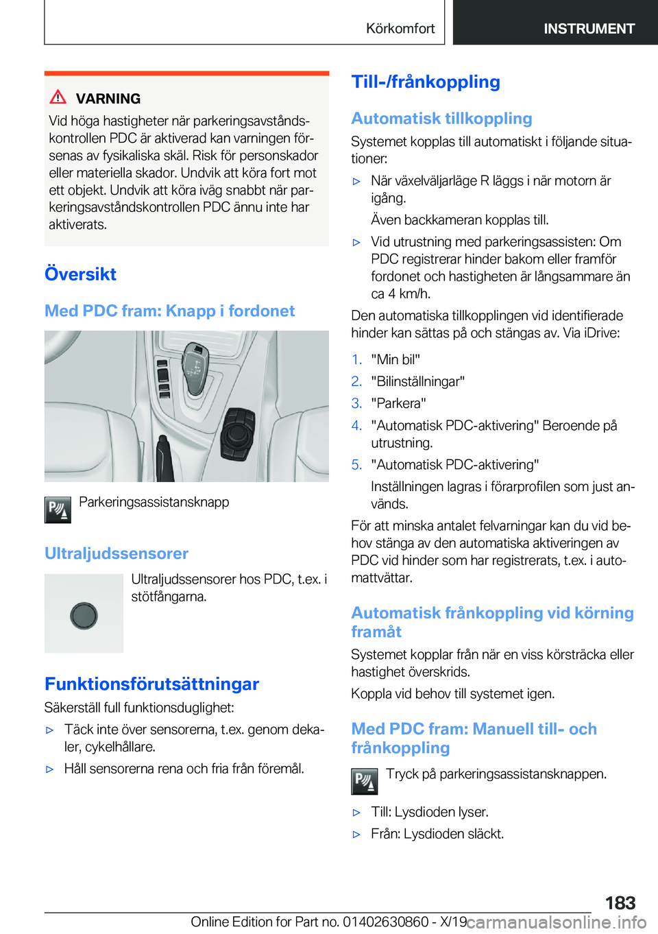 BMW 4 SERIES GRAN COUPE 2020  InstruktionsbÖcker (in Swedish) �V�A�R�N�I�N�G
�V�i�d��h�