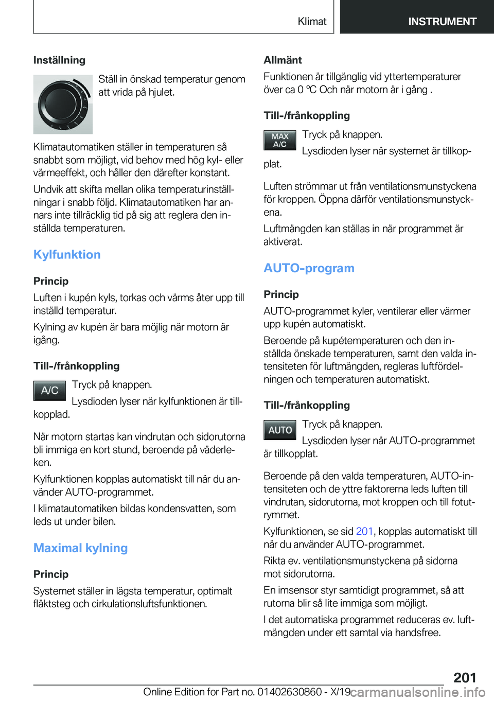 BMW 4 SERIES GRAN COUPE 2020  InstruktionsbÖcker (in Swedish) �I�n�s�t�ä�l�l�n�i�n�g�S�t�ä�l�l��i�n��