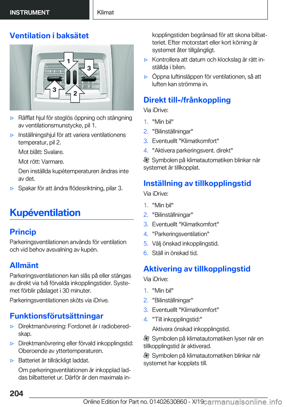 BMW 4 SERIES GRAN COUPE 2020  InstruktionsbÖcker (in Swedish) �V�e�n�t�i�l�a�t�i�o�n��i��b�a�k�s�ä�t�e�tx�R�ä�f�f�l�a�t��h�j�u�l��f�