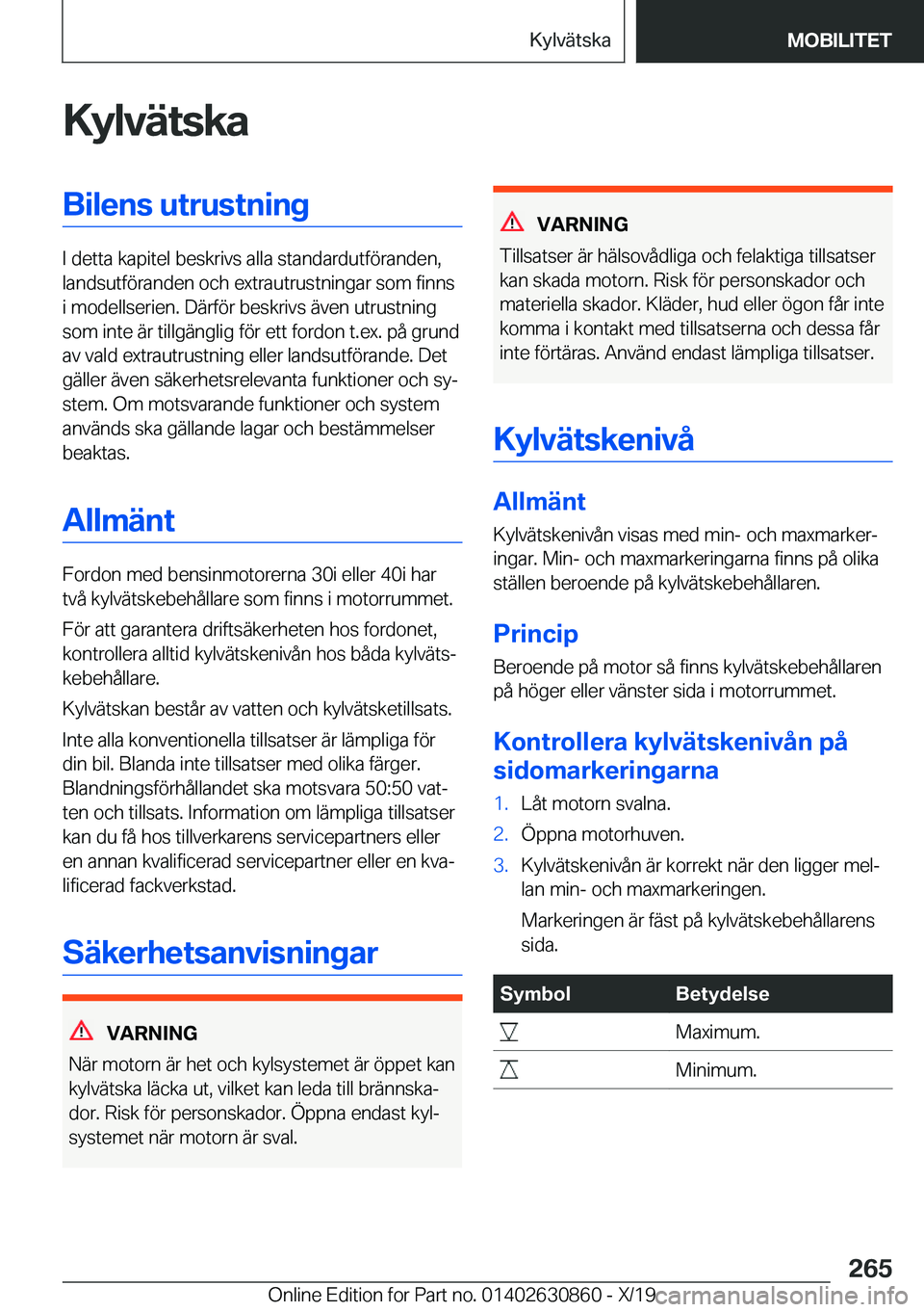 BMW 4 SERIES GRAN COUPE 2020  InstruktionsbÖcker (in Swedish) �K�y�l�v�ä�t�s�k�a�B�i�l�e�n�s��u�t�r�u�s�t�n�i�n�g
�I��d�e�t�t�a��k�a�p�i�t�e�l��b�e�s�k�r�i�v�s��a�l�l�a��s�t�a�n�d�a�r�d�u�t�f�