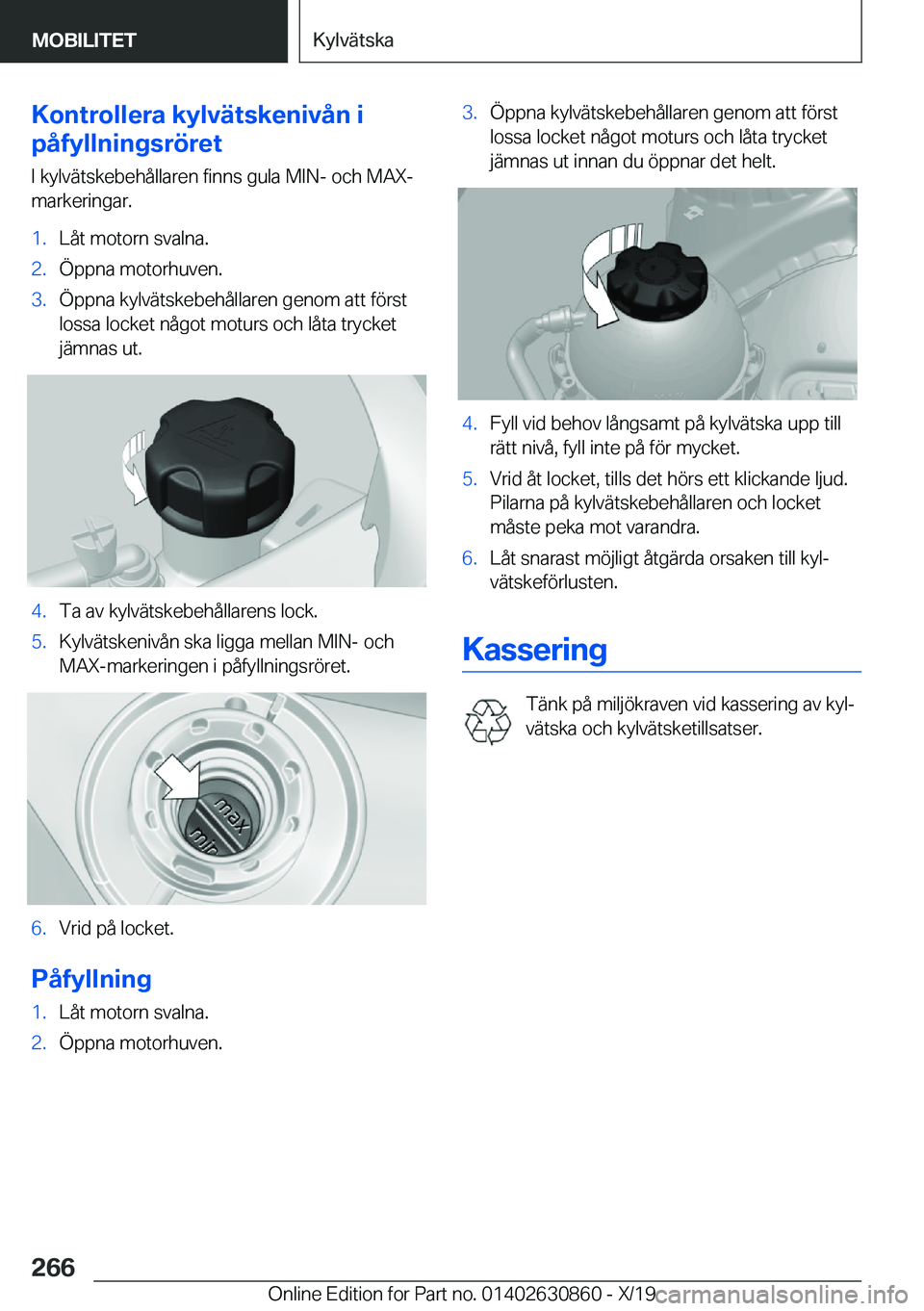 BMW 4 SERIES GRAN COUPE 2020  InstruktionsbÖcker (in Swedish) �K�o�n�t�r�o�l�l�e�r�a��k�y�l�v�ä�t�s�k�e�n�i�v�å�n��i
�p�å�f�y�l�l�n�i�n�g�s�r�