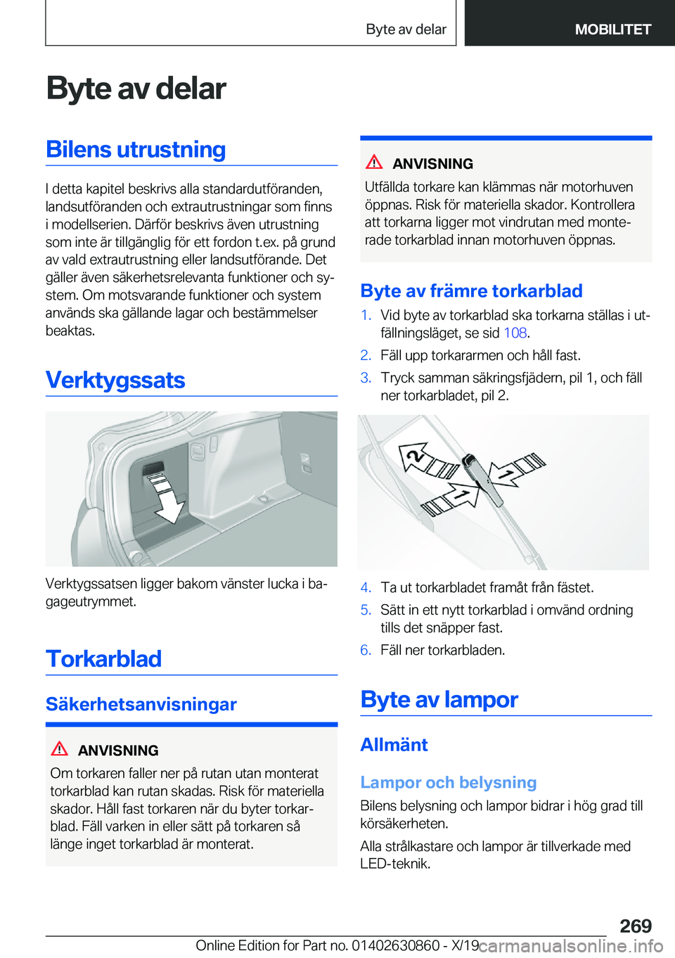 BMW 4 SERIES GRAN COUPE 2020  InstruktionsbÖcker (in Swedish) �B�y�t�e��a�v��d�e�l�a�r�B�i�l�e�n�s��u�t�r�u�s�t�n�i�n�g
�I��d�e�t�t�a��k�a�p�i�t�e�l��b�e�s�k�r�i�v�s��a�l�l�a��s�t�a�n�d�a�r�d�u�t�f�