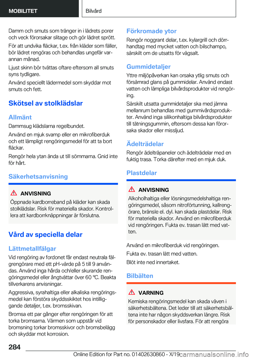 BMW 4 SERIES GRAN COUPE 2020  InstruktionsbÖcker (in Swedish) �D�a�m�m��o�c�h��s�m�u�t�s��s�o�m��t�r�ä�n�g�e�r��i�n��i��l�ä�d�r�e�t�s��p�o�r�e�r�o�c�h��v�e�c�k��f�
