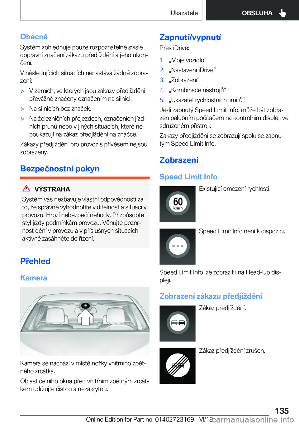 BMW 4 SERIES GRAN COUPE 2019  Návod na použití (in Czech) �O�b�e�c�n�ě�S�y�s�t�