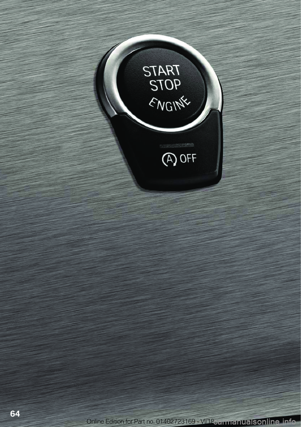 BMW 4 SERIES GRAN COUPE 2019  Návod na použití (in Czech) �6�4�
�O�n�l�i�n�e��E�d�i�t�i�o�n��f�o�r��P�a�r�t��n�o�.��0�1�4�0�2�7�2�3�1�6�9��-��V�I�/�1�8 