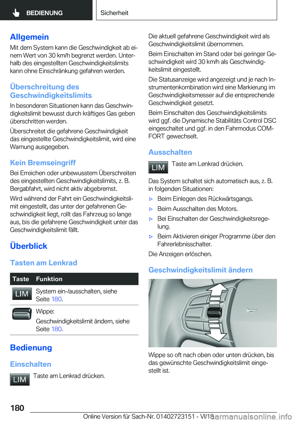 BMW 4 SERIES GRAN COUPE 2019  Betriebsanleitungen (in German) �A�l�l�g�e�m�e�i�n
�M�i�t��d�e�m��S�y�s�t�e�m��k�a�n�n��d�i�e��G�e�s�c�h�w�i�n�d�i�g�k�e�i�t��a�b��e�ij �n�e�m��W�e�r�t��v�o�n��3�0��k�m�/�h��b�e�g�r�e�n�z�t��w�e�r�d�e�n�.��U�n�t�e�rj
