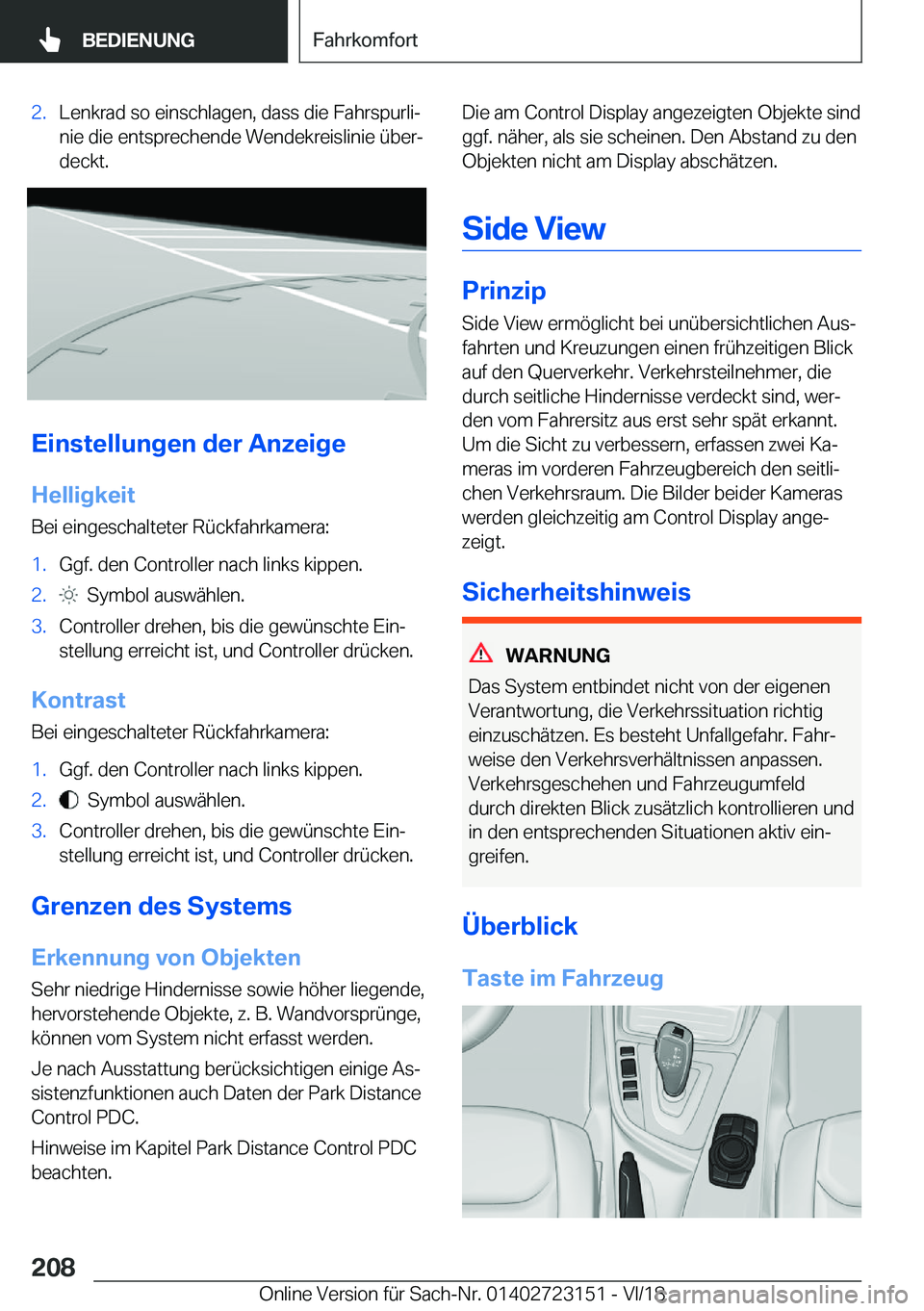 BMW 4 SERIES GRAN COUPE 2019  Betriebsanleitungen (in German) �2�.�L�e�n�k�r�a�d��s�o��e�i�n�s�c�h�l�a�g�e�n�,��d�a�s�s��d�i�e��F�a�h�r�s�p�u�r�l�ij
�n�i�e��d�i�e��e�n�t�s�p�r�e�c�h�e�n�d�e��W�e�n�d�e�k�r�e�i�s�l�i�n�i�e��