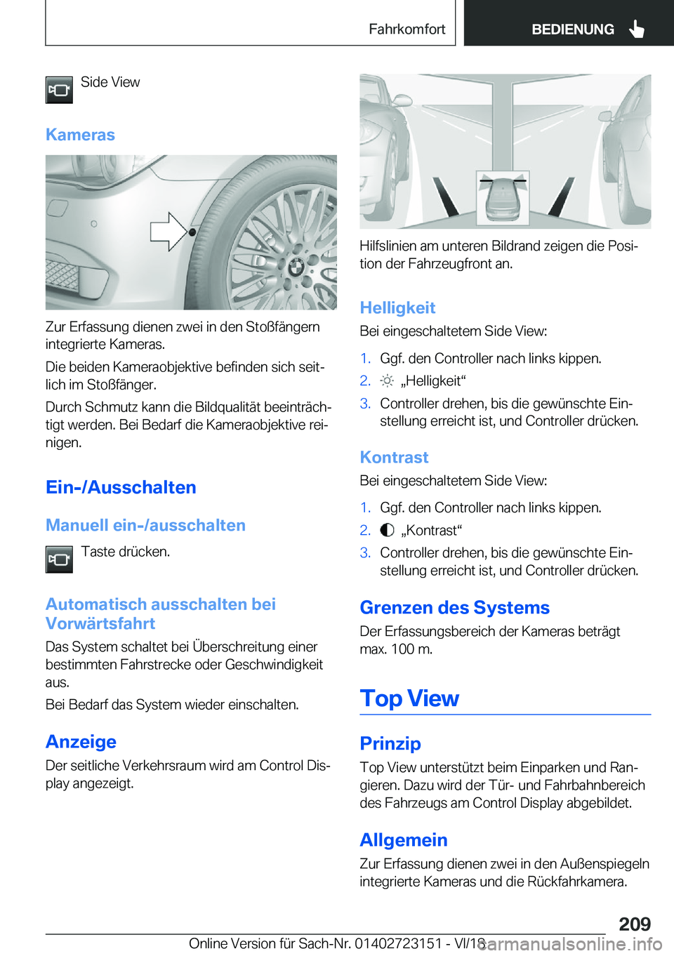 BMW 4 SERIES GRAN COUPE 2019  Betriebsanleitungen (in German) �S�i�d�e��V�i�e�w
�K�a�m�e�r�a�s
�Z�u�r��E�r�f�a�s�s�u�n�g��d�i�e�n�e�n��z�w�e�i��i�n��d�e�n��S�t�o�