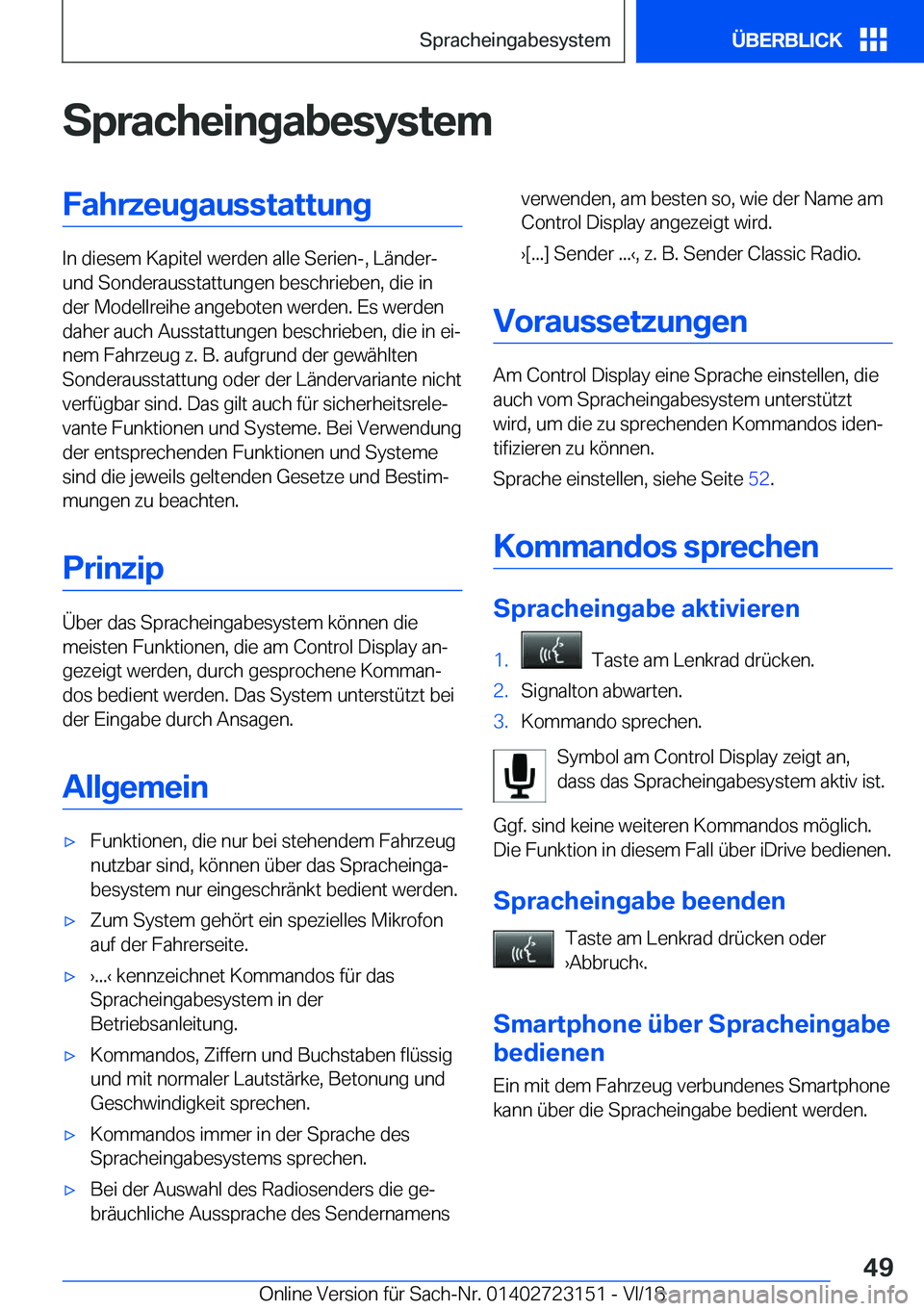 BMW 4 SERIES GRAN COUPE 2019  Betriebsanleitungen (in German) �S�p�r�a�c�h�e�i�n�g�a�b�e�s�y�s�t�e�m�F�a�h�r�z�e�u�g�a�u�s�s�t�a�t�t�u�n�g
�I�n��d�i�e�s�e�m��K�a�p�i�t�e�l��w�e�r�d�e�n��a�l�l�e��S�e�r�i�e�n�-�,��L�