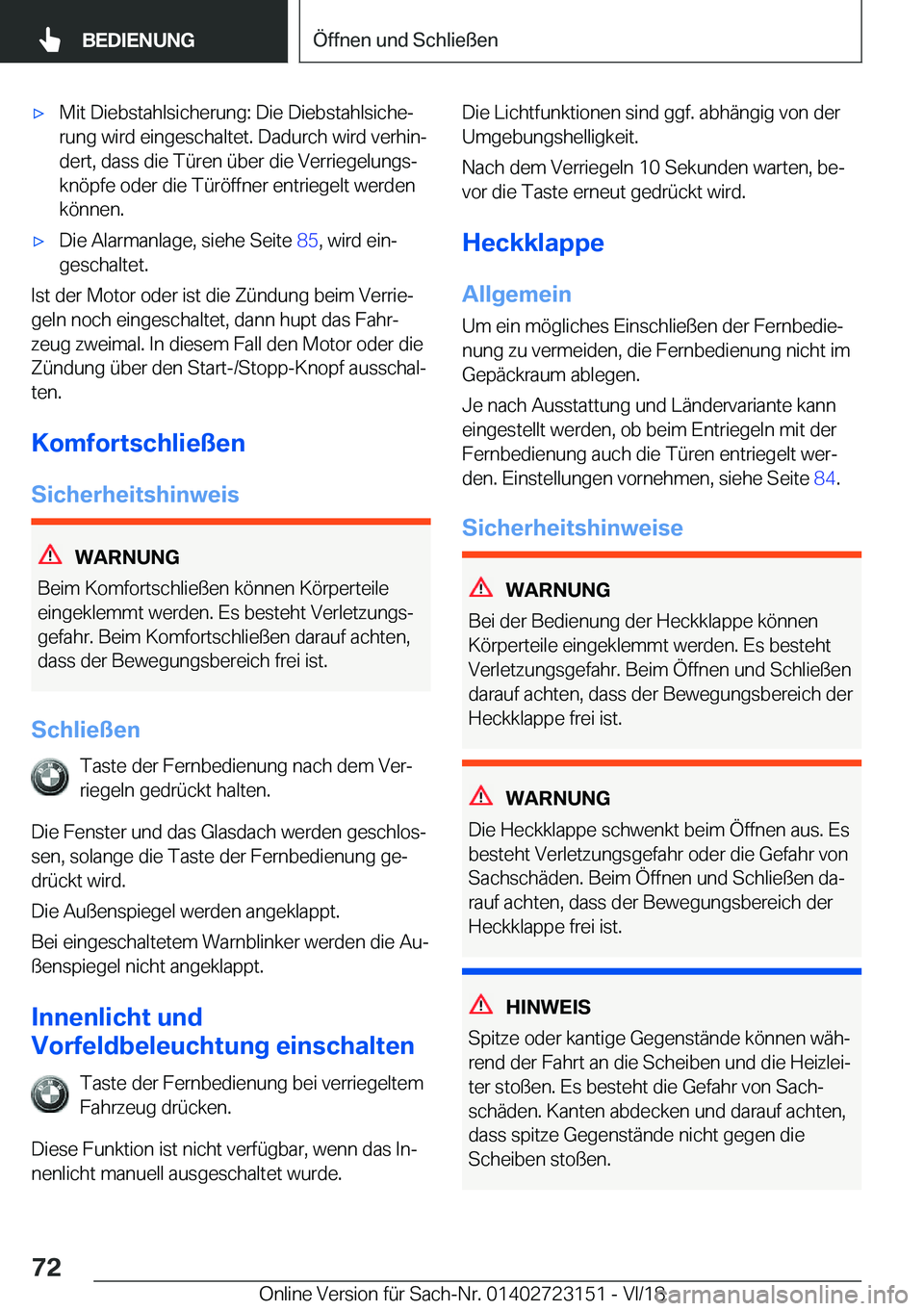 BMW 4 SERIES GRAN COUPE 2019  Betriebsanleitungen (in German) x�M�i�t��D�i�e�b�s�t�a�h�l�s�i�c�h�e�r�u�n�g�:��D�i�e��D�i�e�b�s�t�a�h�l�s�i�c�h�ej
�r�u�n�g��w�i�r�d��e�i�n�g�e�s�c�h�a�l�t�e�t�.��D�a�d�u�r�c�h��w�i�r�d��v�e�r�h�i�nj �d�e�r�t�,��d�a�s�s