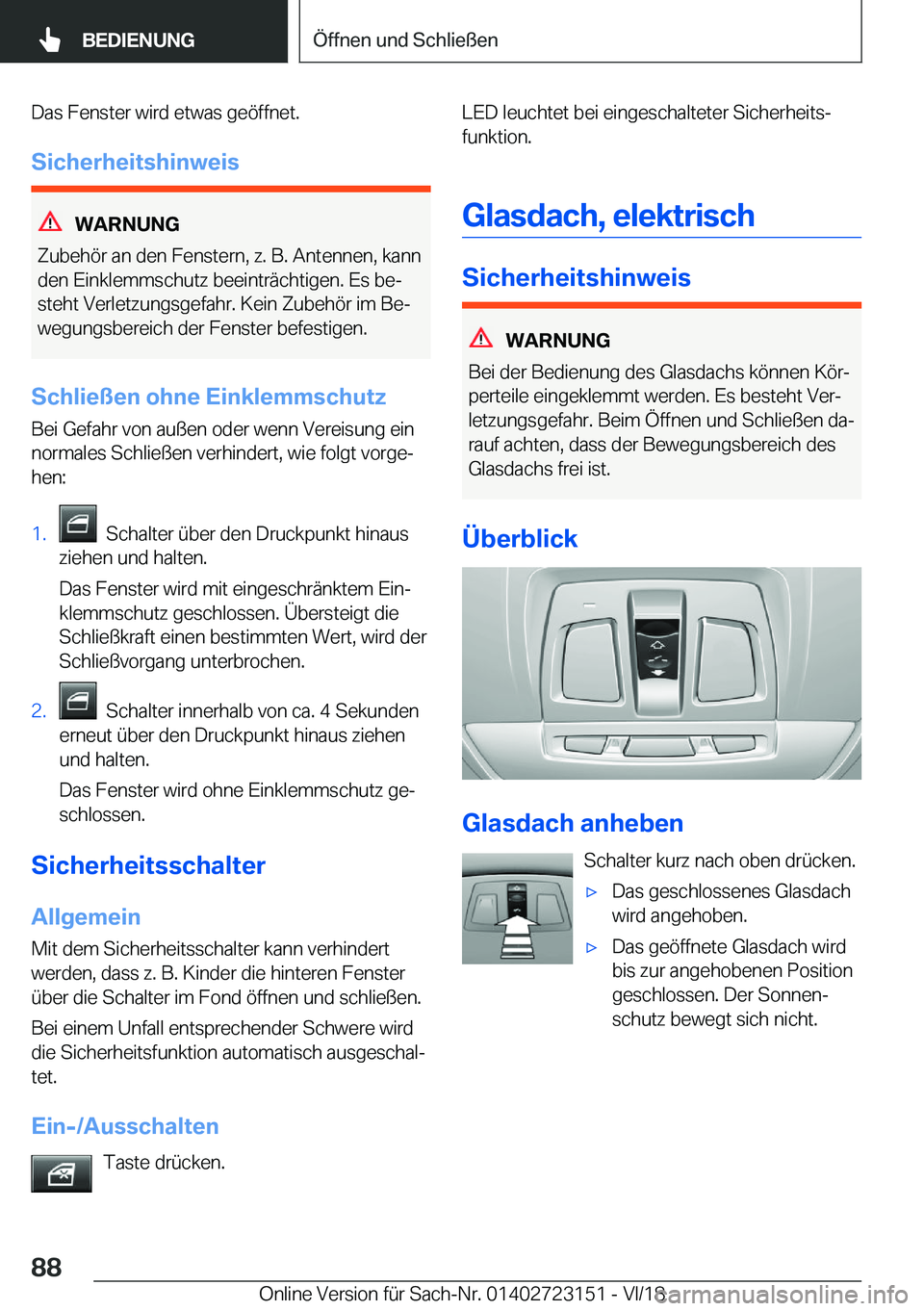 BMW 4 SERIES GRAN COUPE 2019  Betriebsanleitungen (in German) �D�a�s��F�e�n�s�t�e�r��w�i�r�d��e�t�w�a�s��g�e�