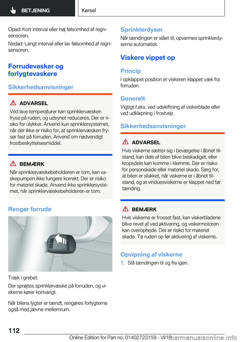 BMW 4 SERIES GRAN COUPE 2019  InstruktionsbØger (in Danish) �O�p�a�d�:��K�o�r�t��i�n�t�e�r�v�a�l��e�l�l�e�r��h�