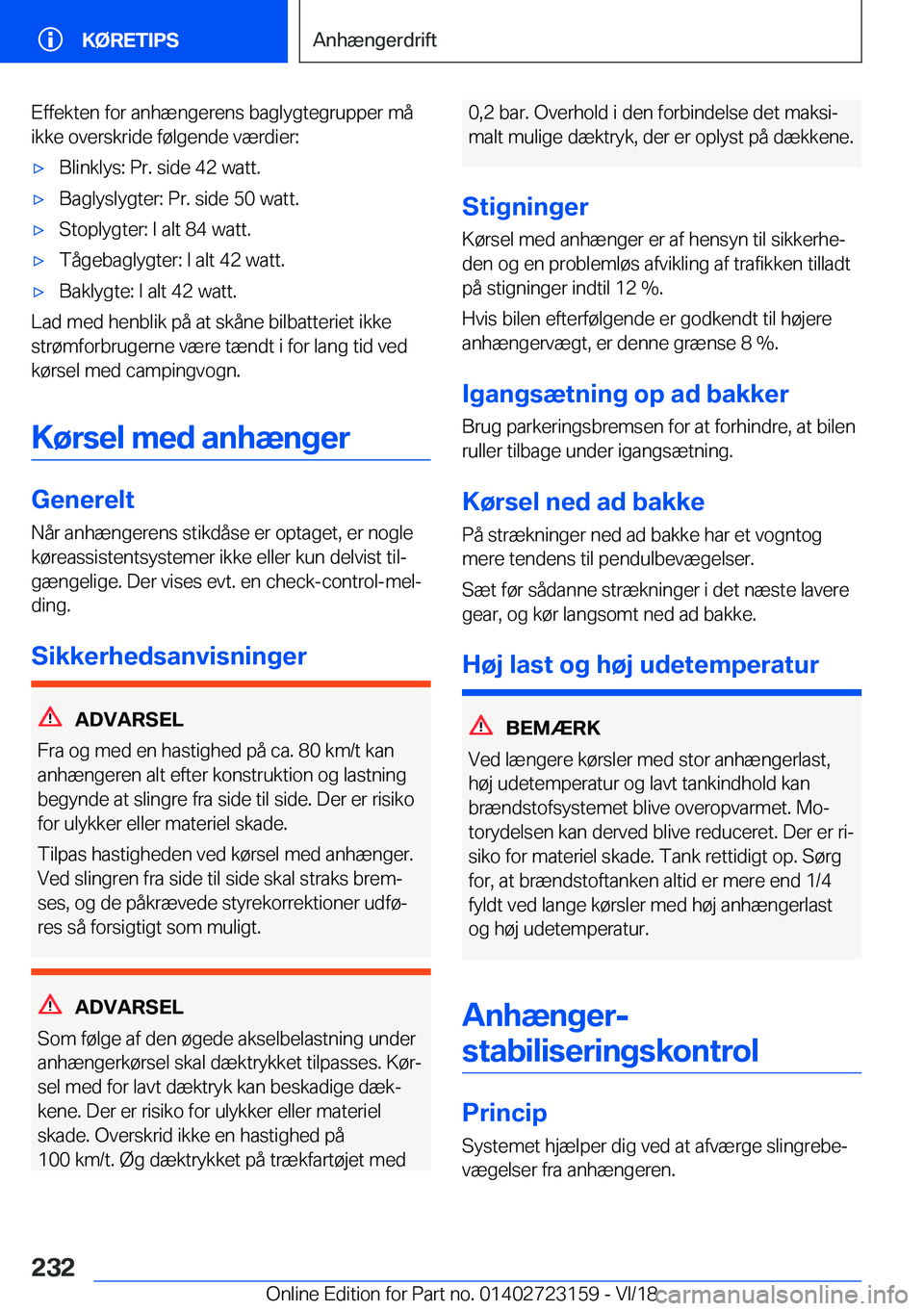 BMW 4 SERIES GRAN COUPE 2019  InstruktionsbØger (in Danish) �E�f�f�e�k�t�e�n��f�o�r��a�n�h�æ�n�g�e�r�e�n�s��b�a�g�l�y�g�t�e�g�r�u�p�p�e�r��m�å
�i�k�k�e��o�v�e�r�s�k�r�i�d�e��f�