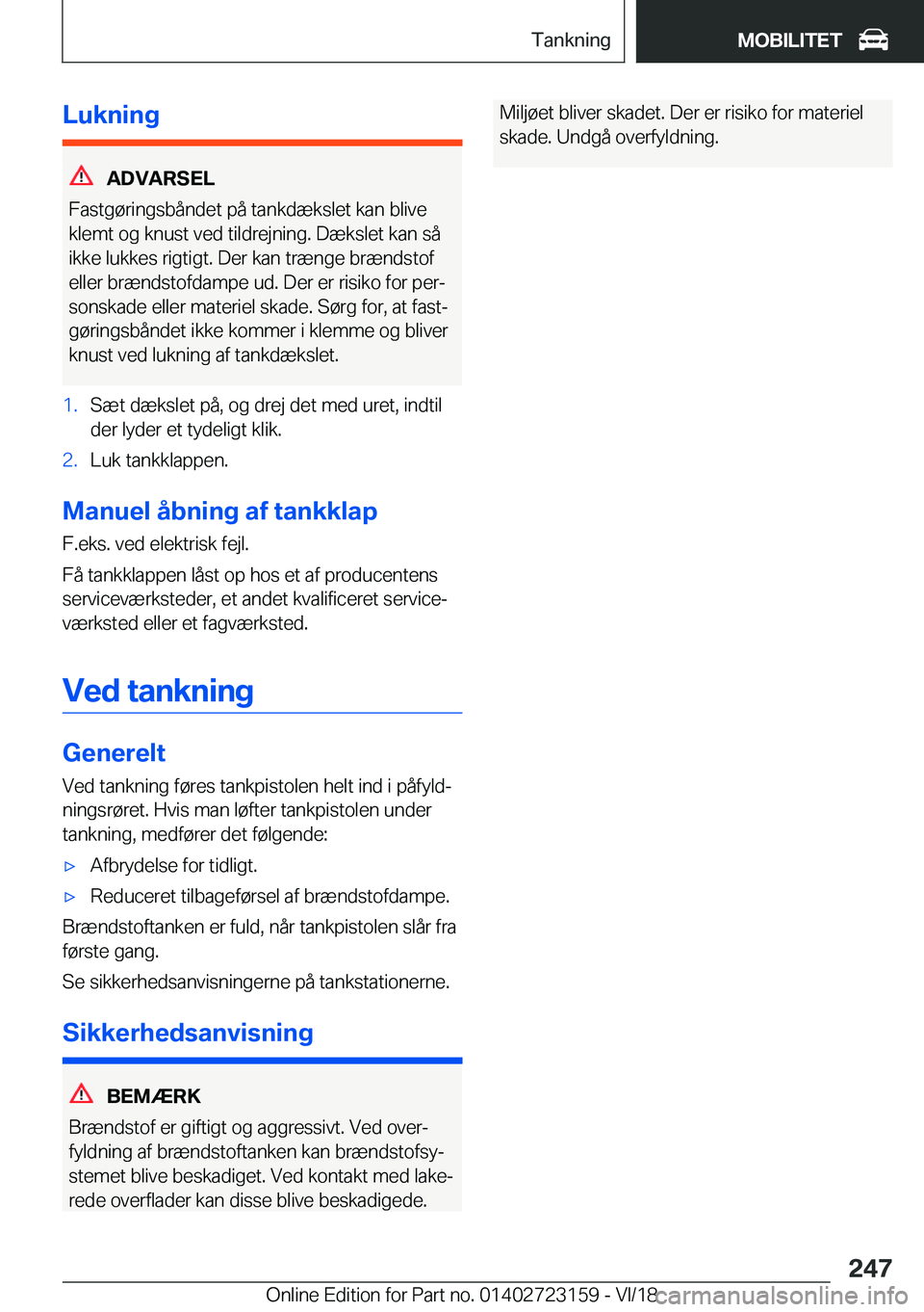 BMW 4 SERIES GRAN COUPE 2019  InstruktionsbØger (in Danish) �L�u�k�n�i�n�g
�A�D�V�A�R�S�E�L
�F�a�s�t�g�