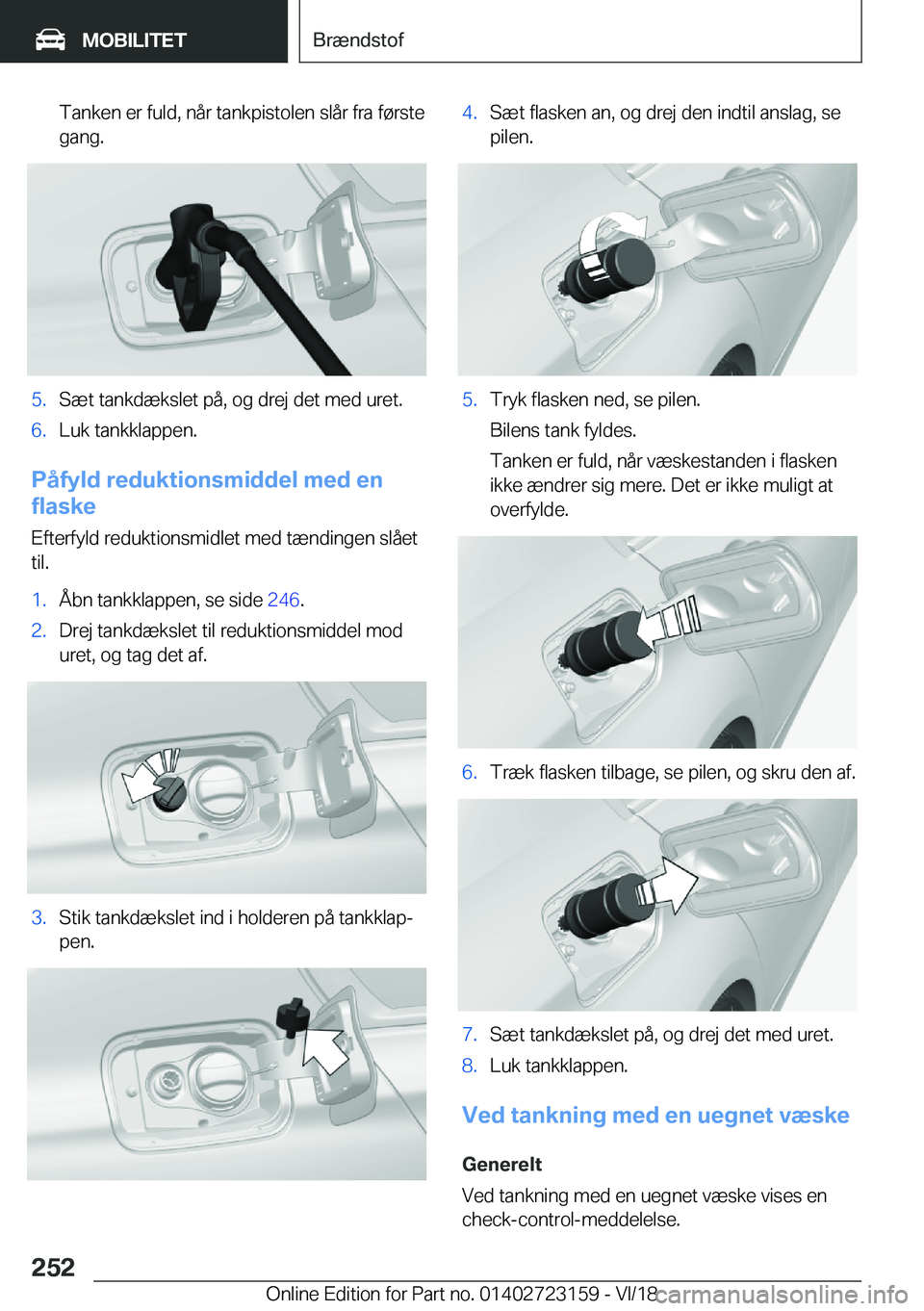 BMW 4 SERIES GRAN COUPE 2019  InstruktionsbØger (in Danish) �T�a�n�k�e�n��e�r��f�u�l�d�,��n�å�r��t�a�n�k�p�i�s�t�o�l�e�n��s�l�å�r��f�r�a��f�