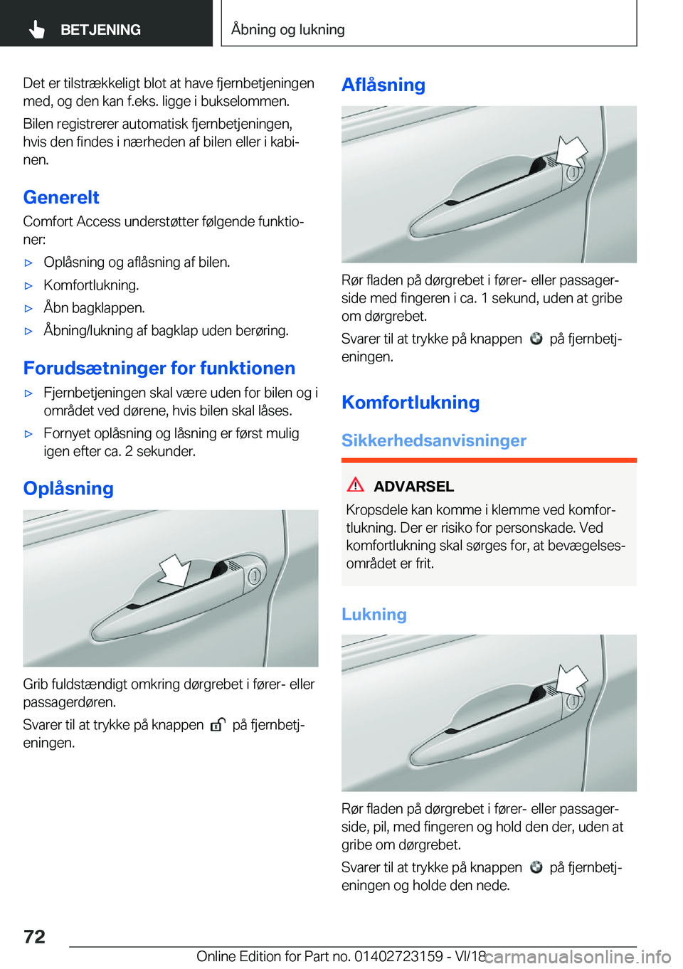 BMW 4 SERIES GRAN COUPE 2019  InstruktionsbØger (in Danish) �D�e�t��e�r��t�i�l�s�t�r�æ�k�k�e�l�i�g�t��b�l�o�t��a�t��h�a�v�e��f�j�e�r�n�b�e�t�j�e�n�i�n�g�e�n�m�e�d�,��o�g��d�e�n��k�a�n��f�.�e�k�s�.��l�i�g�g�e��i��b�u�k�s�e�l�o�m�m�e�n�.
�B�i�l�e�n