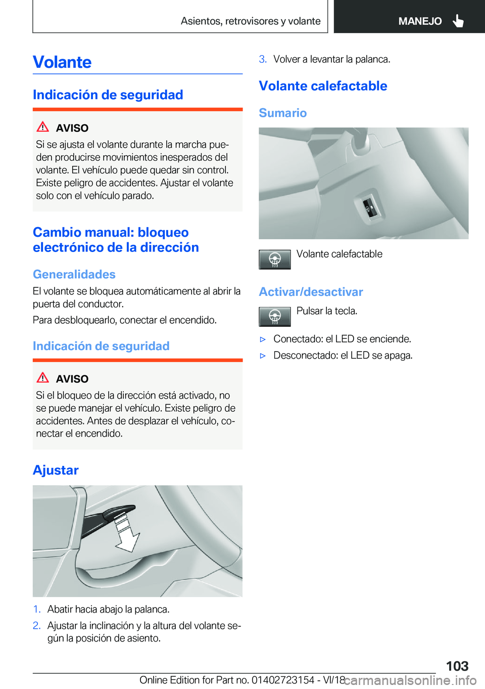 BMW 4 SERIES GRAN COUPE 2019  Manuales de Empleo (in Spanish) �V�o�l�a�n�t�e
�I�n�d�i�c�a�c�i�