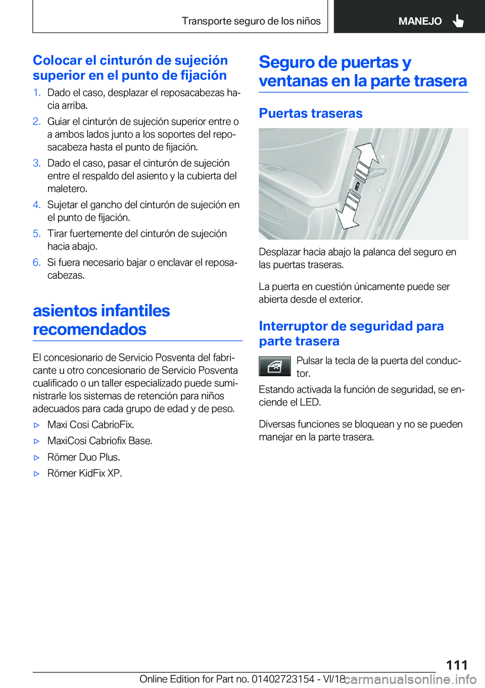 BMW 4 SERIES GRAN COUPE 2019  Manuales de Empleo (in Spanish) �C�o�l�o�c�a�r��e�l��c�i�n�t�u�r�