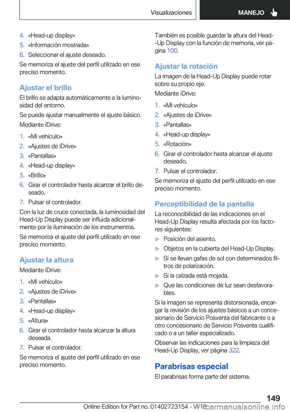 BMW 4 SERIES GRAN COUPE 2019  Manuales de Empleo (in Spanish) �4�.�«�H�e�a�d�-�u�p��d�i�s�p�l�a�y�»�5�.�«�I�n�f�o�r�m�a�c�i�