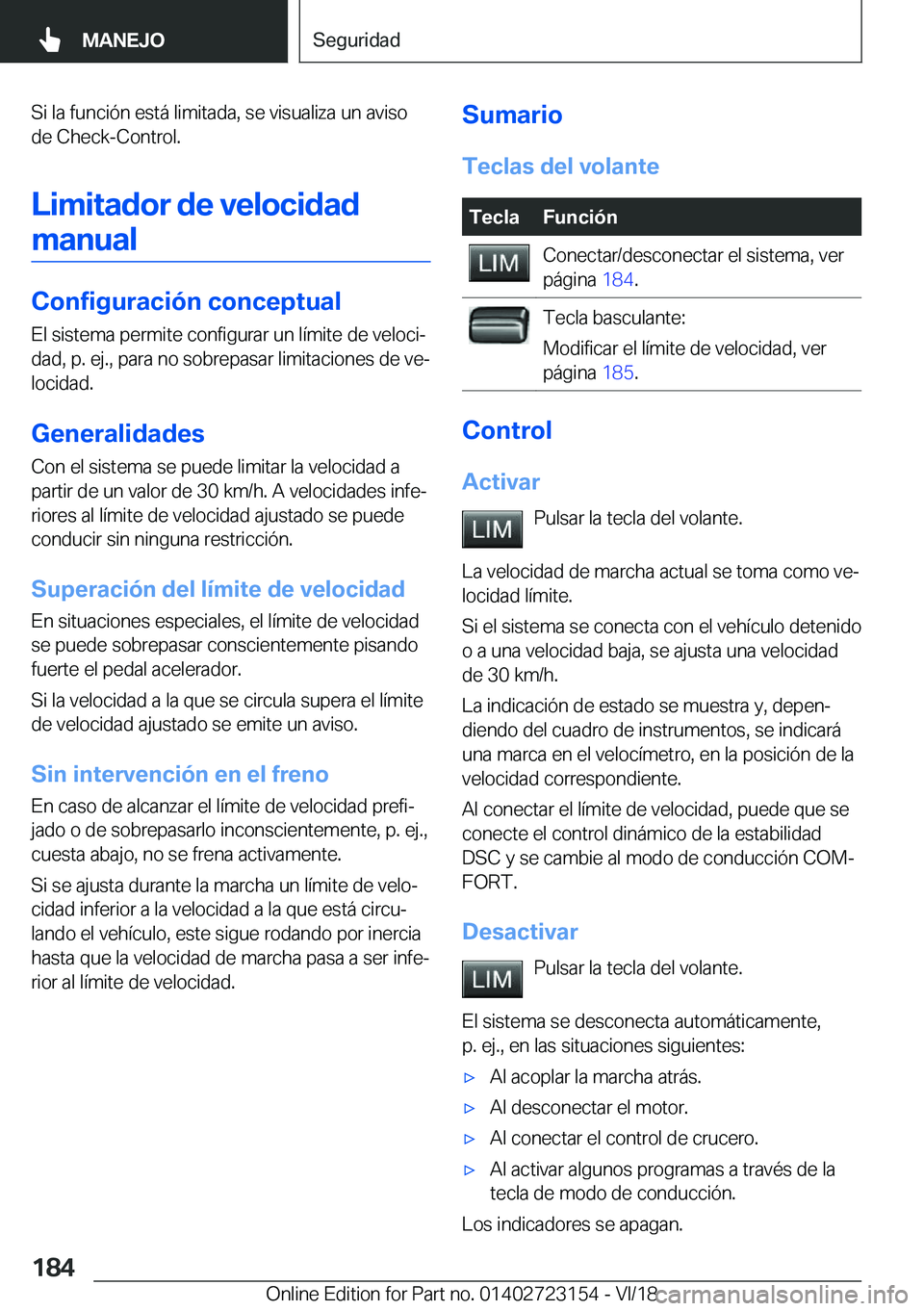 BMW 4 SERIES GRAN COUPE 2019  Manuales de Empleo (in Spanish) �S�i��l�a��f�u�n�c�i�