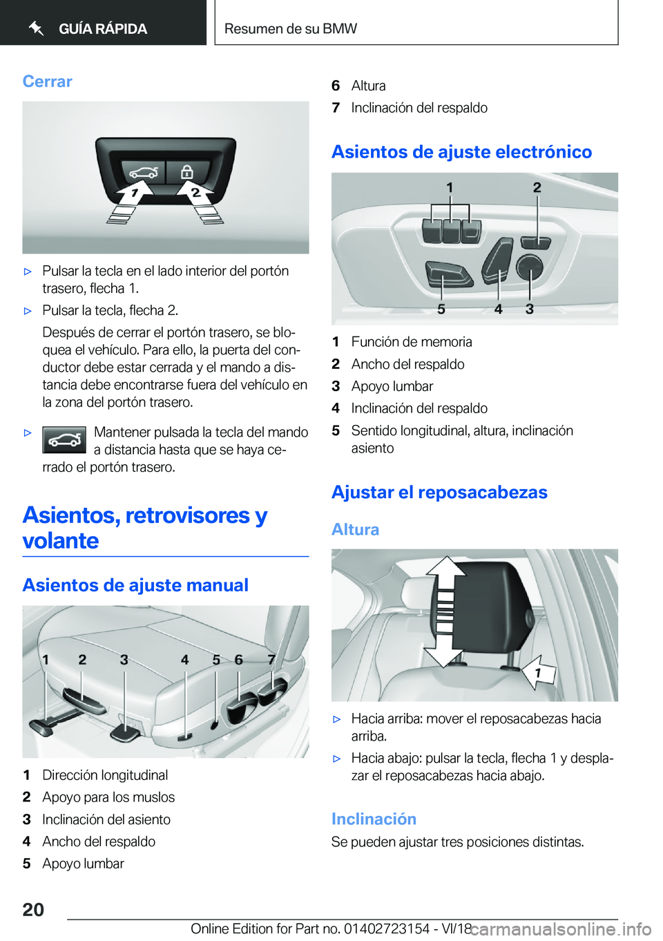 BMW 4 SERIES GRAN COUPE 2019  Manuales de Empleo (in Spanish) �C�e�r�r�a�rx�P�u�l�s�a�r��l�a��t�e�c�l�a��e�n��e�l��l�a�d�o��i�n�t�e�r�i�o�r��d�e�l��p�o�r�t�