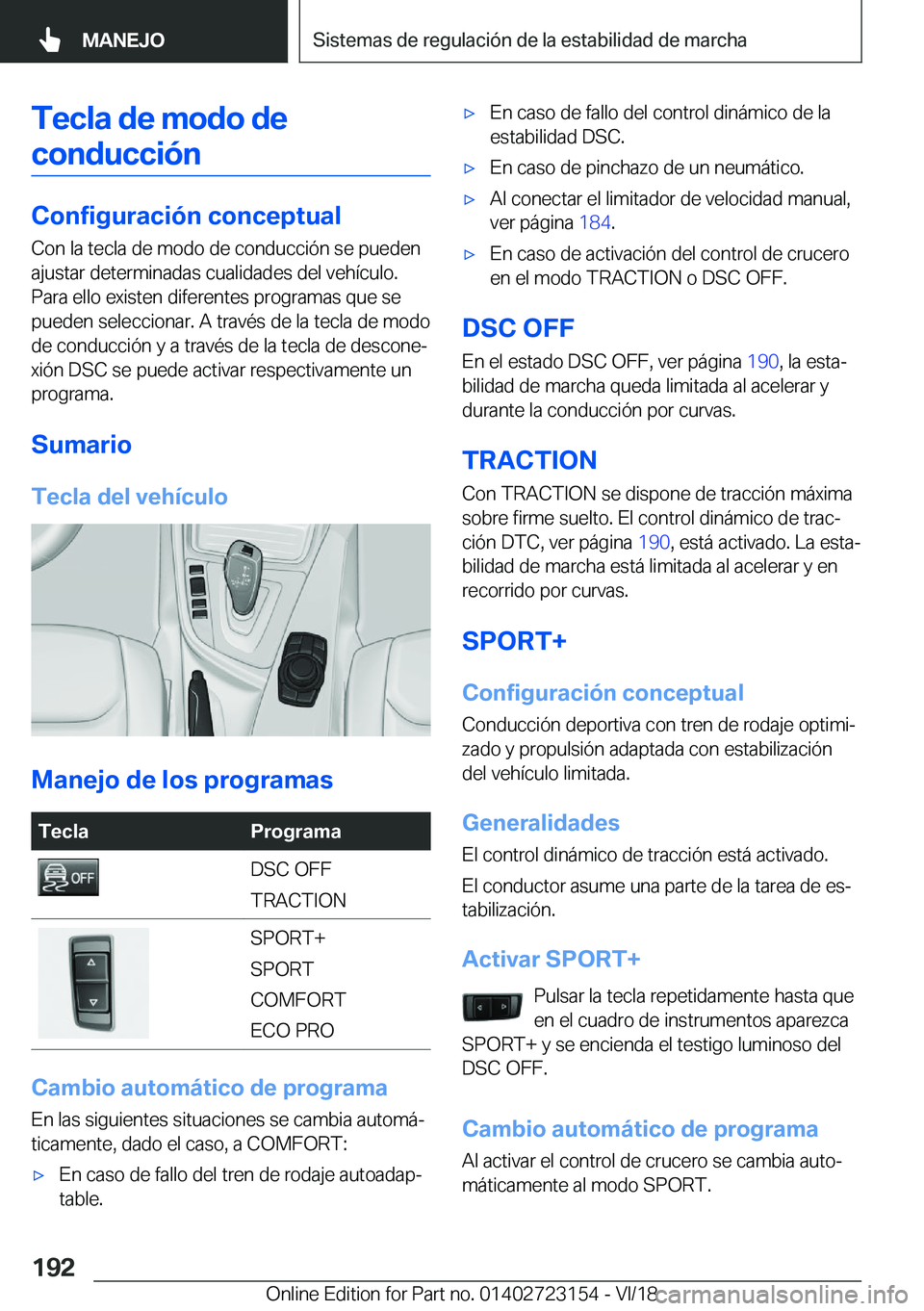 BMW 4 SERIES GRAN COUPE 2019  Manuales de Empleo (in Spanish) �T�e�c�l�a��d�e��m�o�d�o��d�e�c�o�n�d�u�c�c�i�