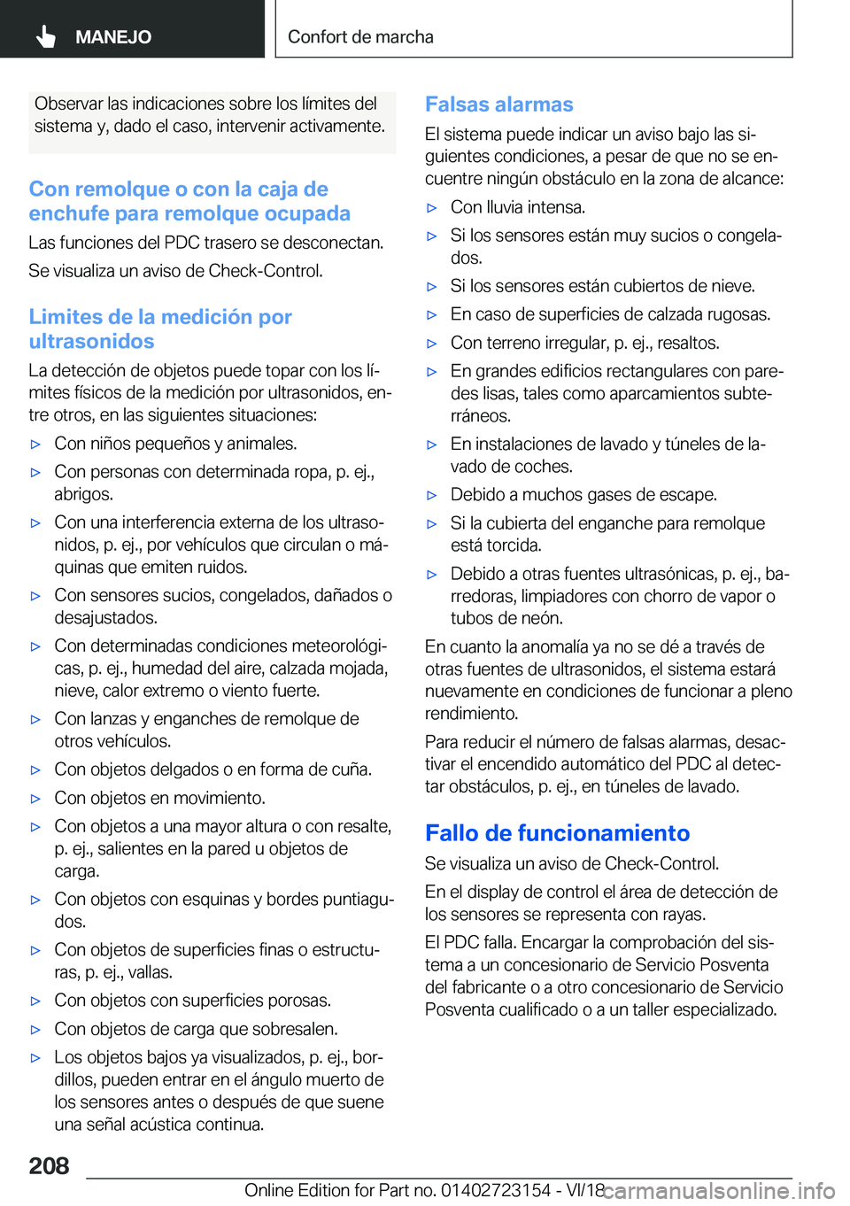 BMW 4 SERIES GRAN COUPE 2019  Manuales de Empleo (in Spanish) �O�b�s�e�r�v�a�r��l�a�s��i�n�d�i�c�a�c�i�o�n�e�s��s�o�b�r�e��l�o�s��l�