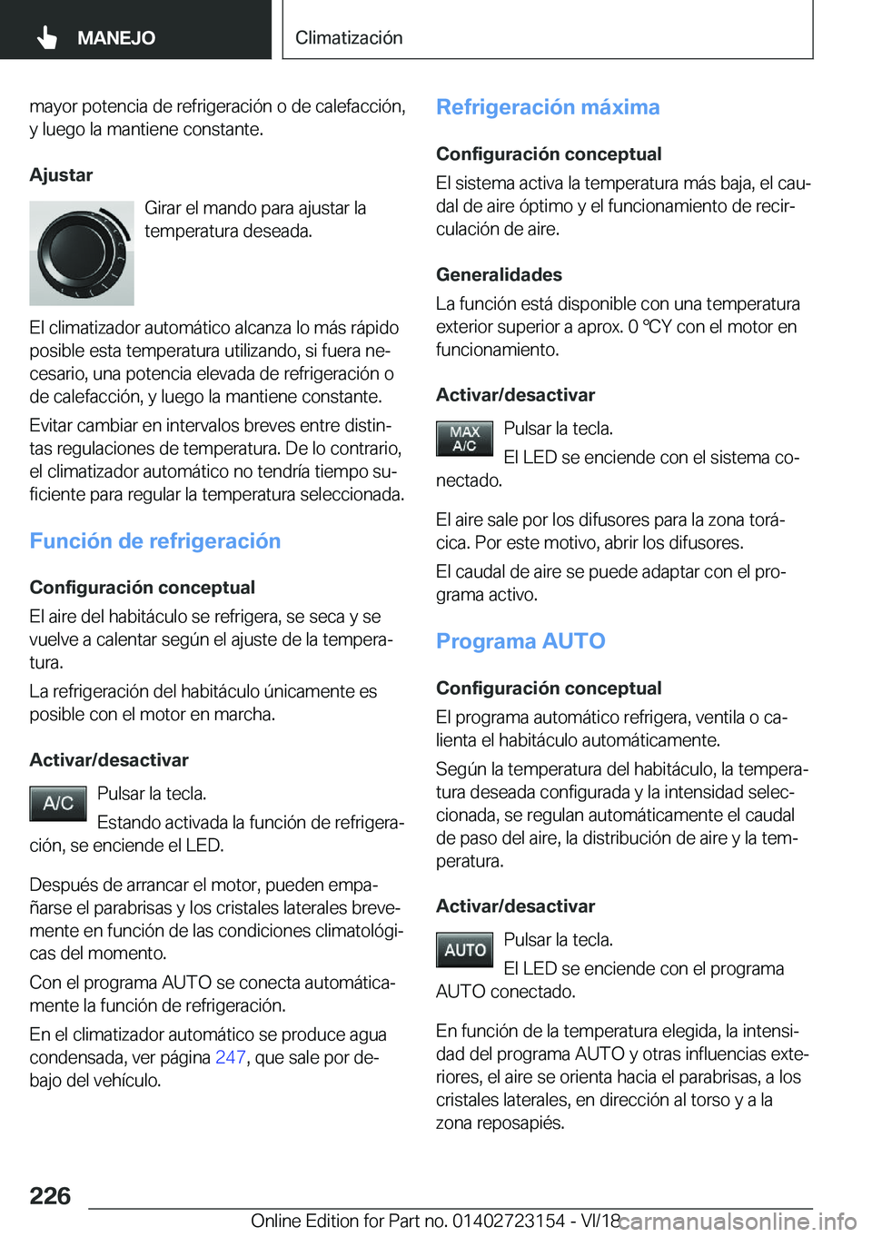 BMW 4 SERIES GRAN COUPE 2019  Manuales de Empleo (in Spanish) �m�a�y�o�r��p�o�t�e�n�c�i�a��d�e��r�e�f�r�i�g�e�r�a�c�i�