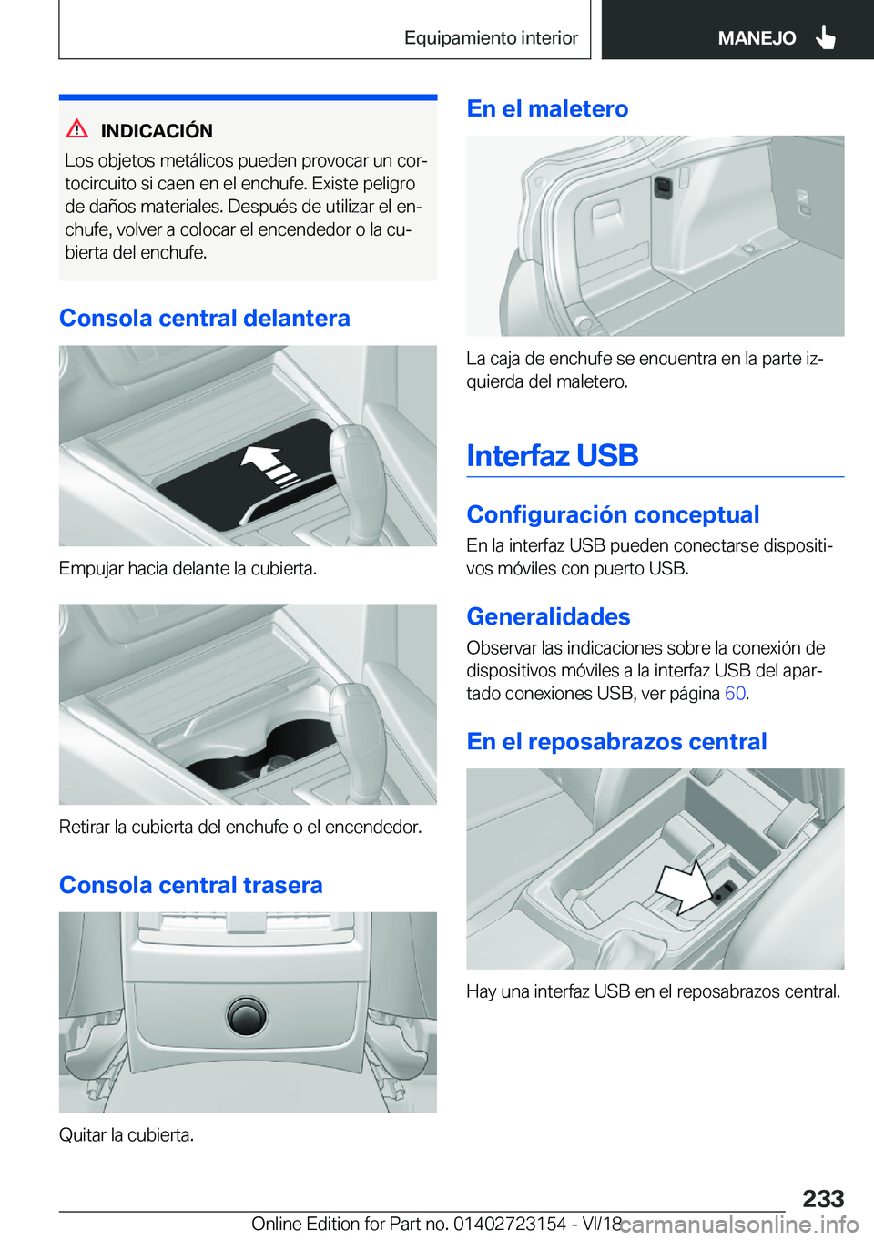 BMW 4 SERIES GRAN COUPE 2019  Manuales de Empleo (in Spanish) �I�N�D�I�C�A�C�I�