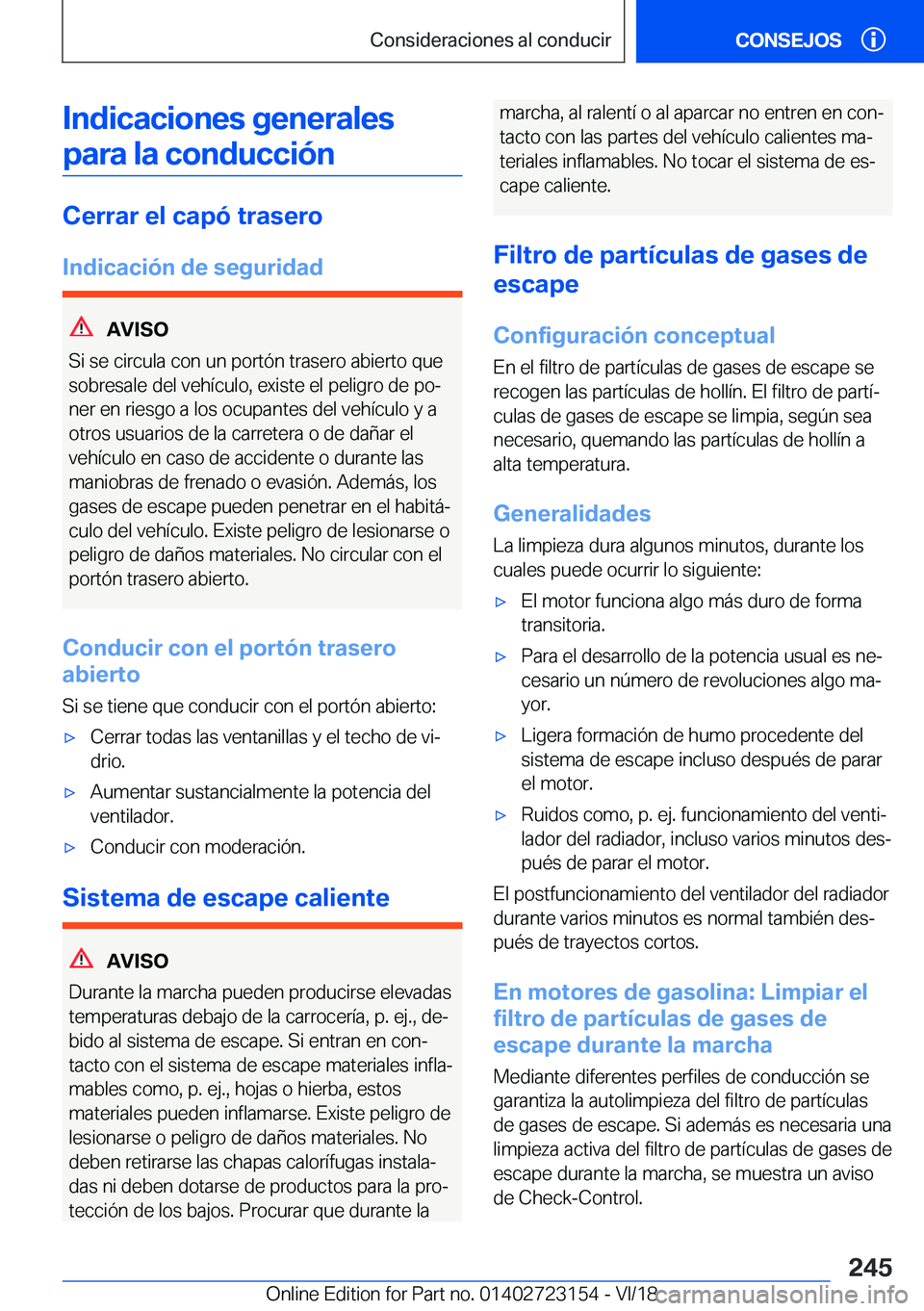 BMW 4 SERIES GRAN COUPE 2019  Manuales de Empleo (in Spanish) �I�n�d�i�c�a�c�i�o�n�e�s��g�e�n�e�r�a�l�e�s�p�a�r�a��l�a��c�o�n�d�u�c�c�i�