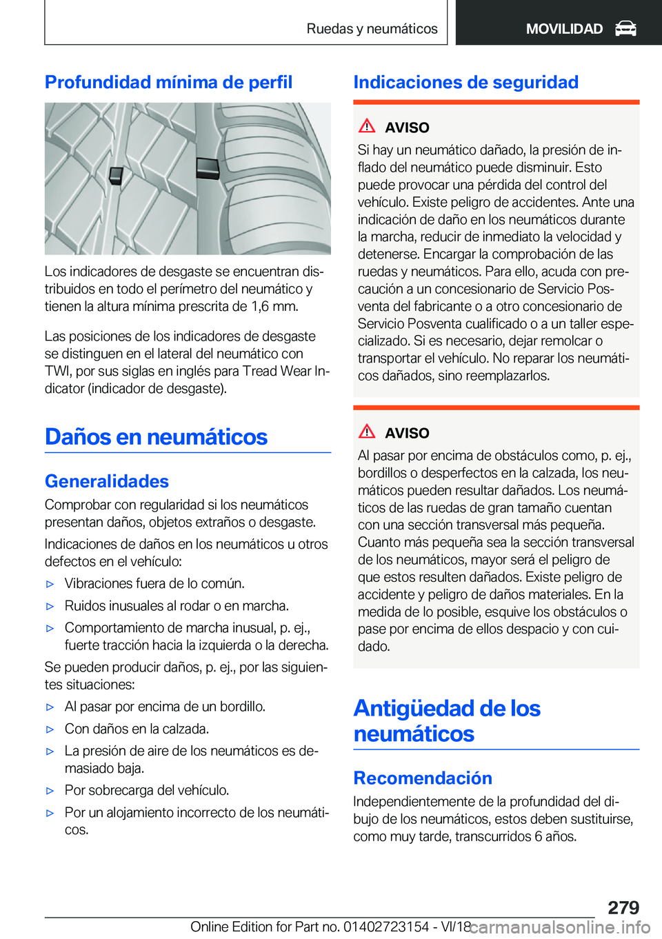 BMW 4 SERIES GRAN COUPE 2019  Manuales de Empleo (in Spanish) �P�r�o�f�u�n�d�i�d�a�d��m�