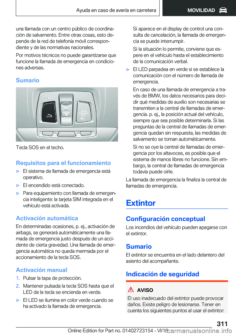 BMW 4 SERIES GRAN COUPE 2019  Manuales de Empleo (in Spanish) �u�n�a��l�l�a�m�a�d�a��c�o�n��u�n��c�e�n�t�r�o��p�
