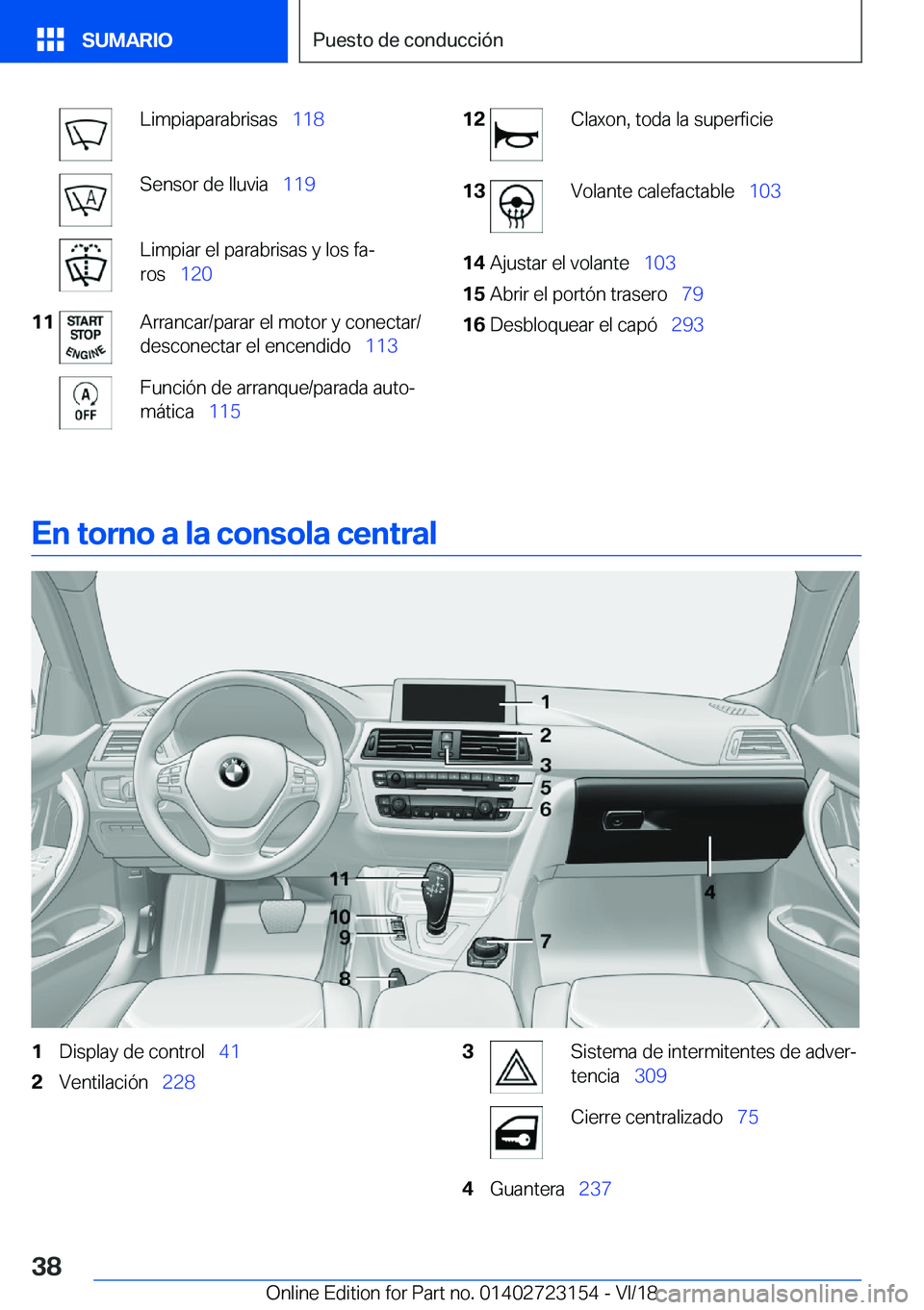 BMW 4 SERIES GRAN COUPE 2019  Manuales de Empleo (in Spanish) �L�i�m�p�i�a�p�a�r�a�b�r�i�s�a�s\_�1�1�8�S�e�n�s�o�r��d�e��l�l�u�v�i�a\_�1�1�9�L�i�m�p�i�a�r��e�l��p�a�r�a�b�r�i�s�a�s��y��l�o�s��f�aª
�r�o�s\_ �1�2�0�1�1�A�r�r�a�n�c�a�r�/�p�a�r�a�r��