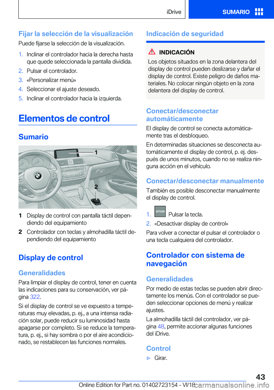 BMW 4 SERIES GRAN COUPE 2019  Manuales de Empleo (in Spanish) �F�i�j�a�r��l�a��s�e�l�e�c�c�i�